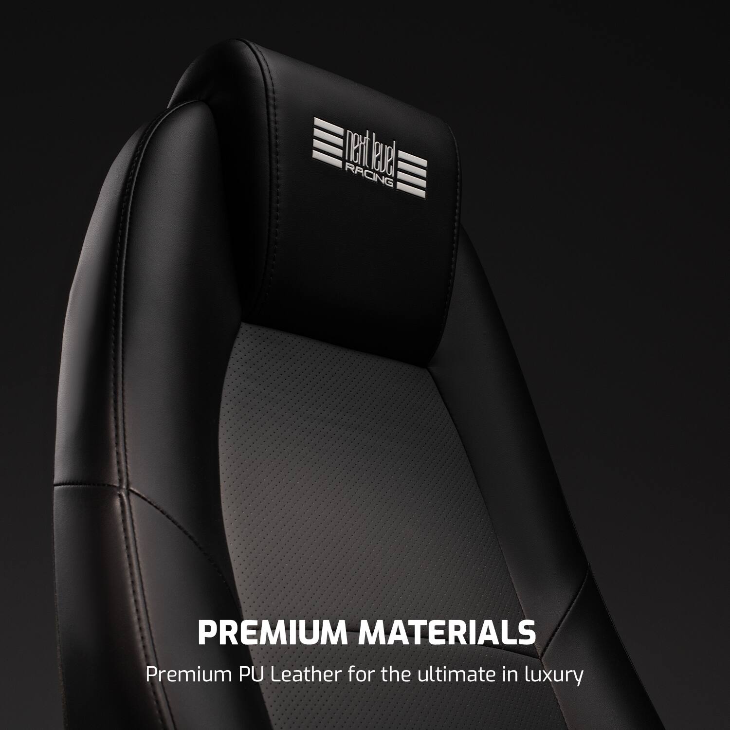 Premium Materials  
Premium PU Leather for the ultimate in luxury