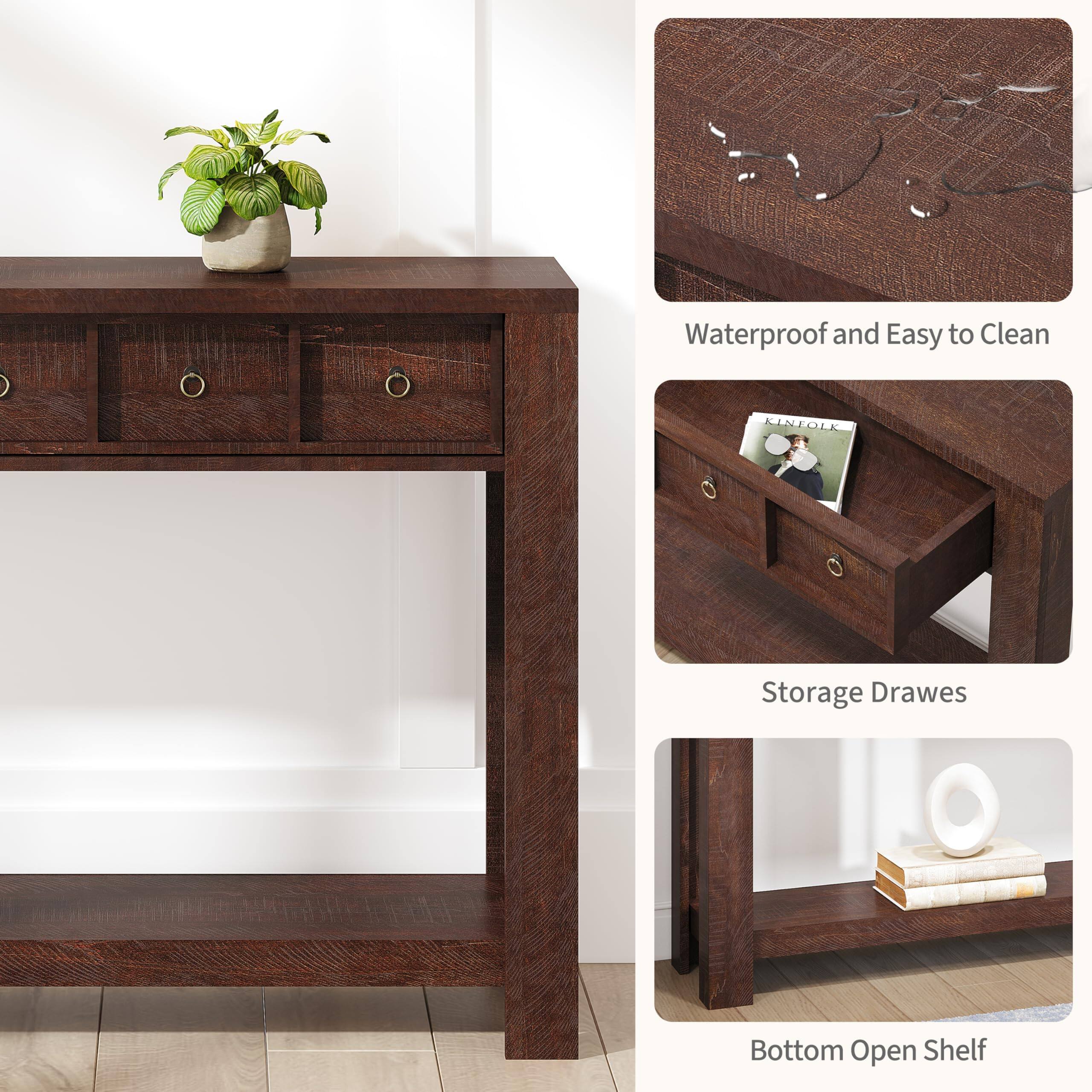 Waterproof and Easy to Clean  
Storage Drawers  
Bottom Open Shelf