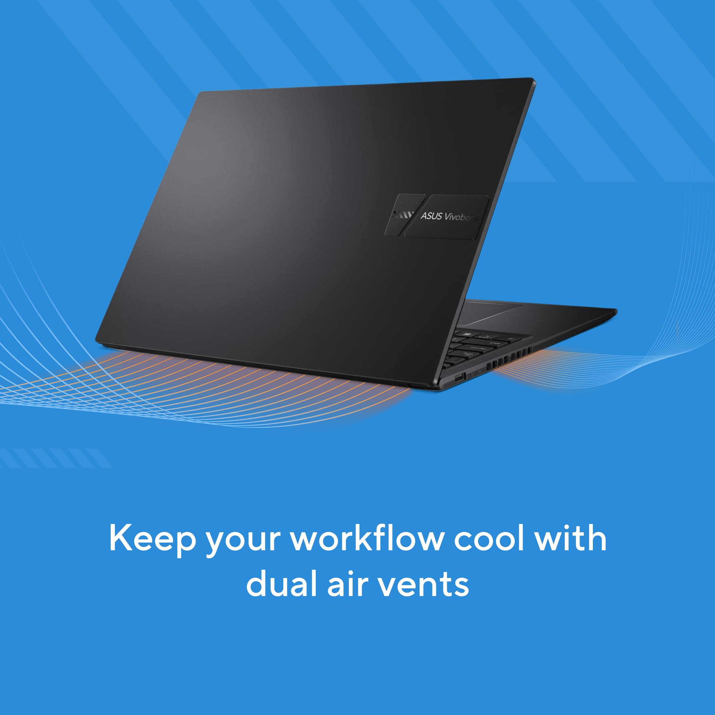 Keep your workflow cool with dual air vents.