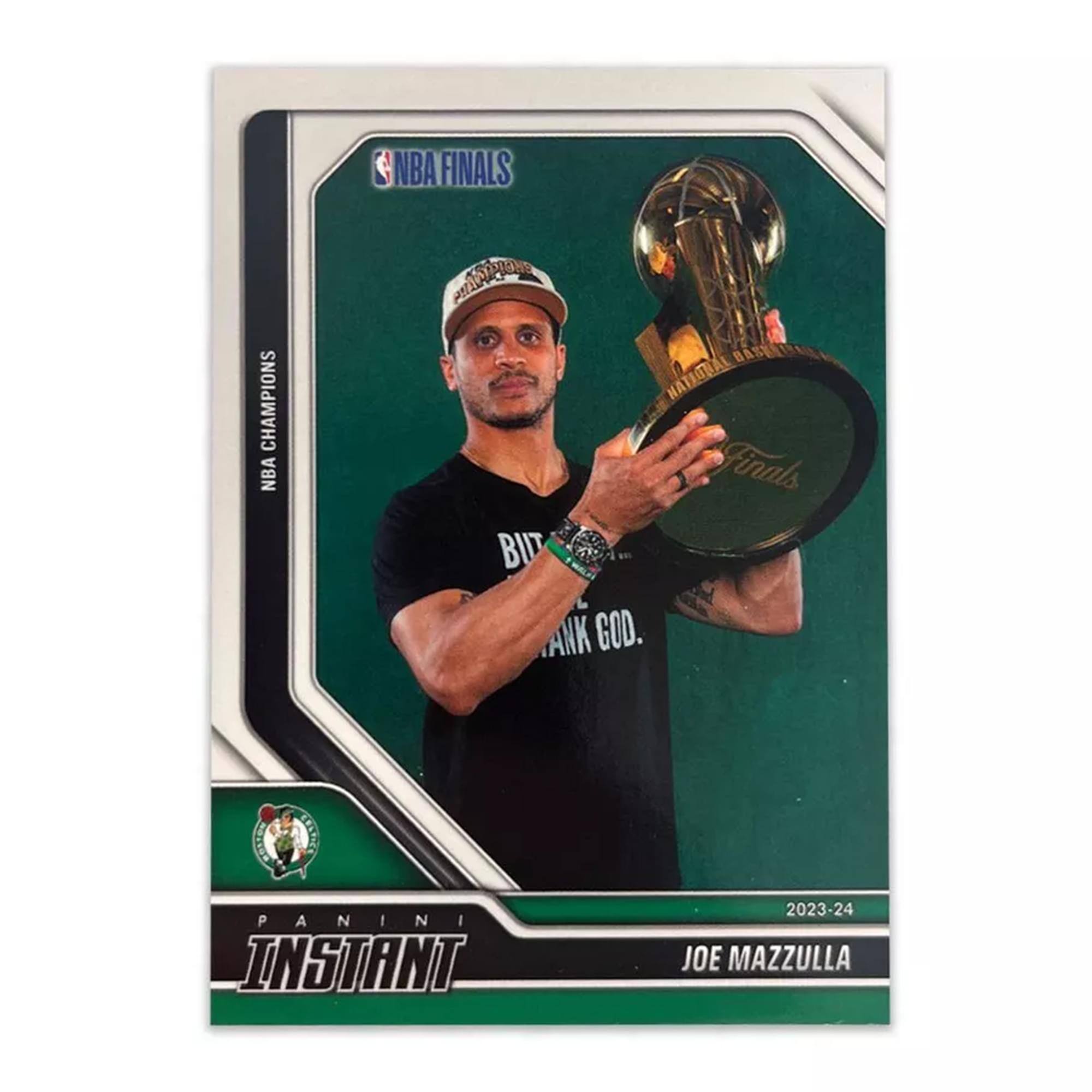 NBA FINALS CHAMPIONS  
NBA - OD BAS NATIONAL Finals BUT ANK GOD.  
CENTAE PANINI P A N INSTANT 2023-24  
JOE MAZZULLA