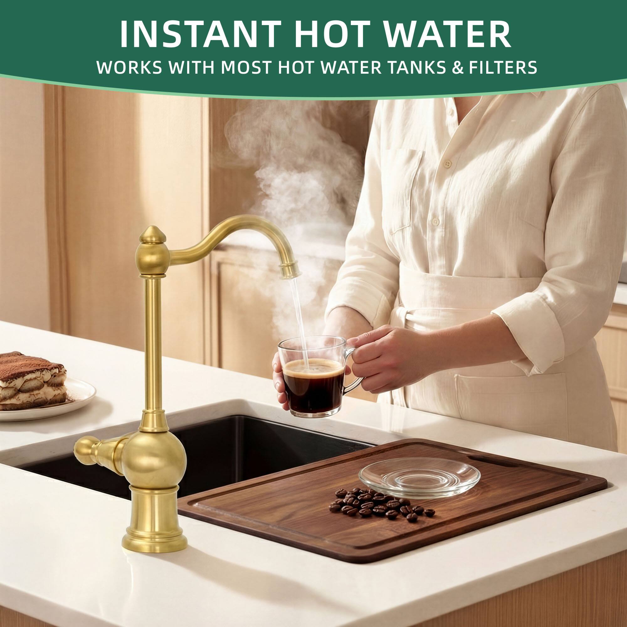 INSTANT HOT WATER  
WORKS WITH MOST HOT WATER TANKS & FILTERS