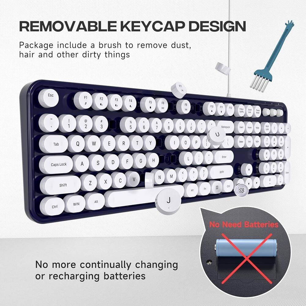 **REMOVABLE KEYCAP DESIGN**

Package include a brush to remove dust, hair and other dirty things

No more continually changing or recharging batteries

No Need Batteries