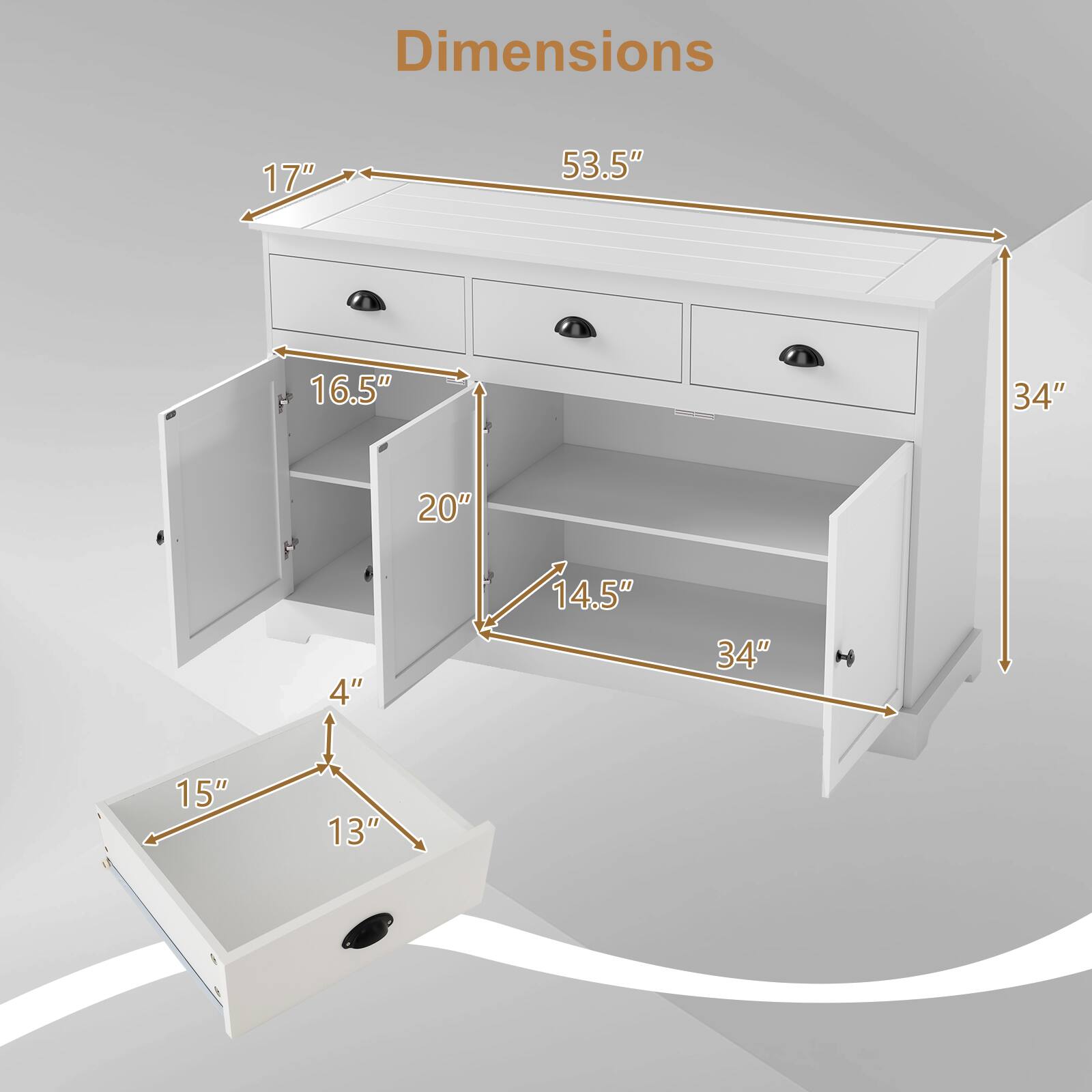 Dimensions:  
- Length: 53.5"  
- Width: 17"  
- Height: 34"  
- Drawer Height: 16.5"  
- Shelf Height: 20"  
- Bottom Shelf Height: 14.5"  
- Drawer Width: 15"  
- Drawer Depth: 13"  
- Drawer Height: 4"