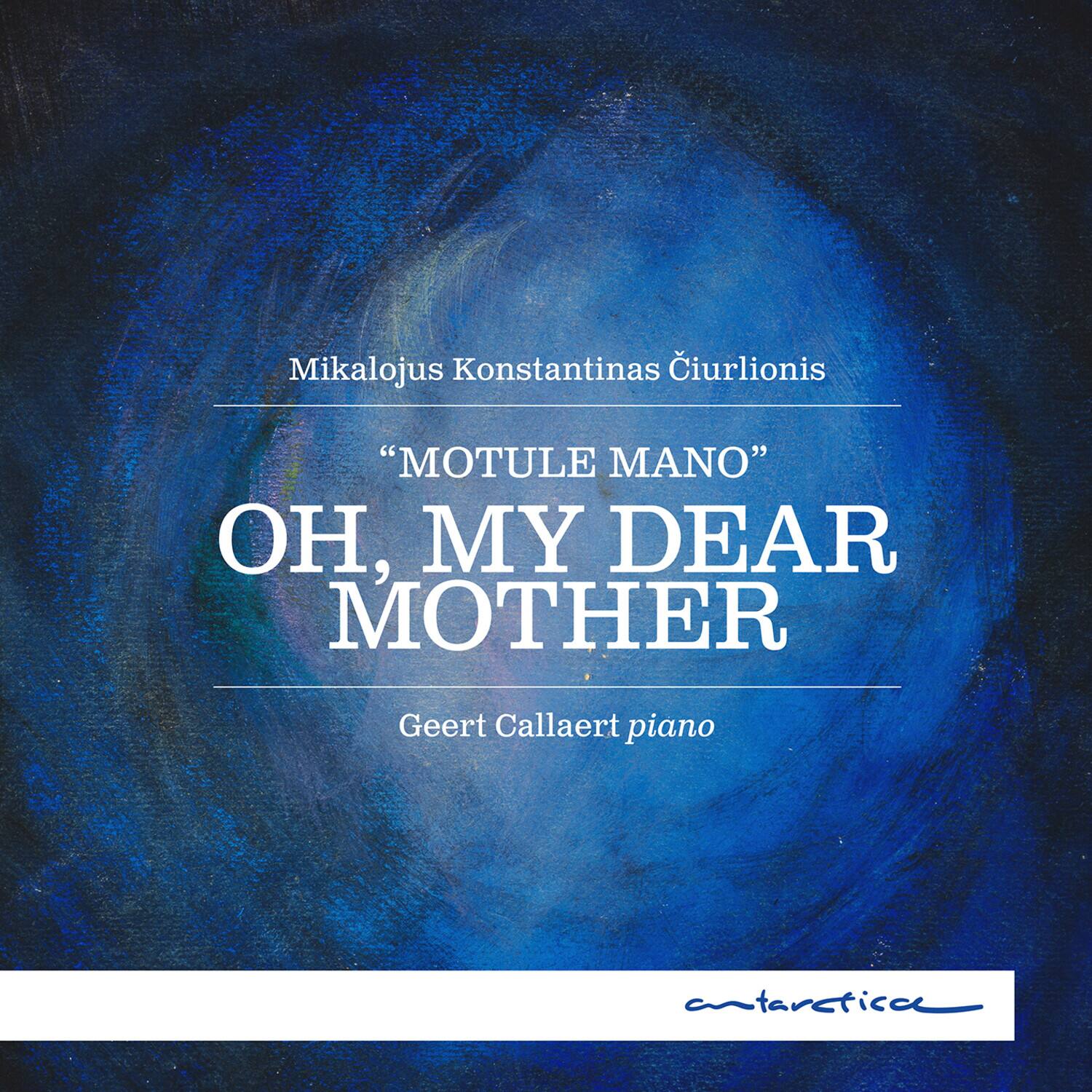 Geert Callaert - Ciurlionis: Oh, My Dear Mother   - COMPACT DISCS [CD] price history on PriceWatchPro