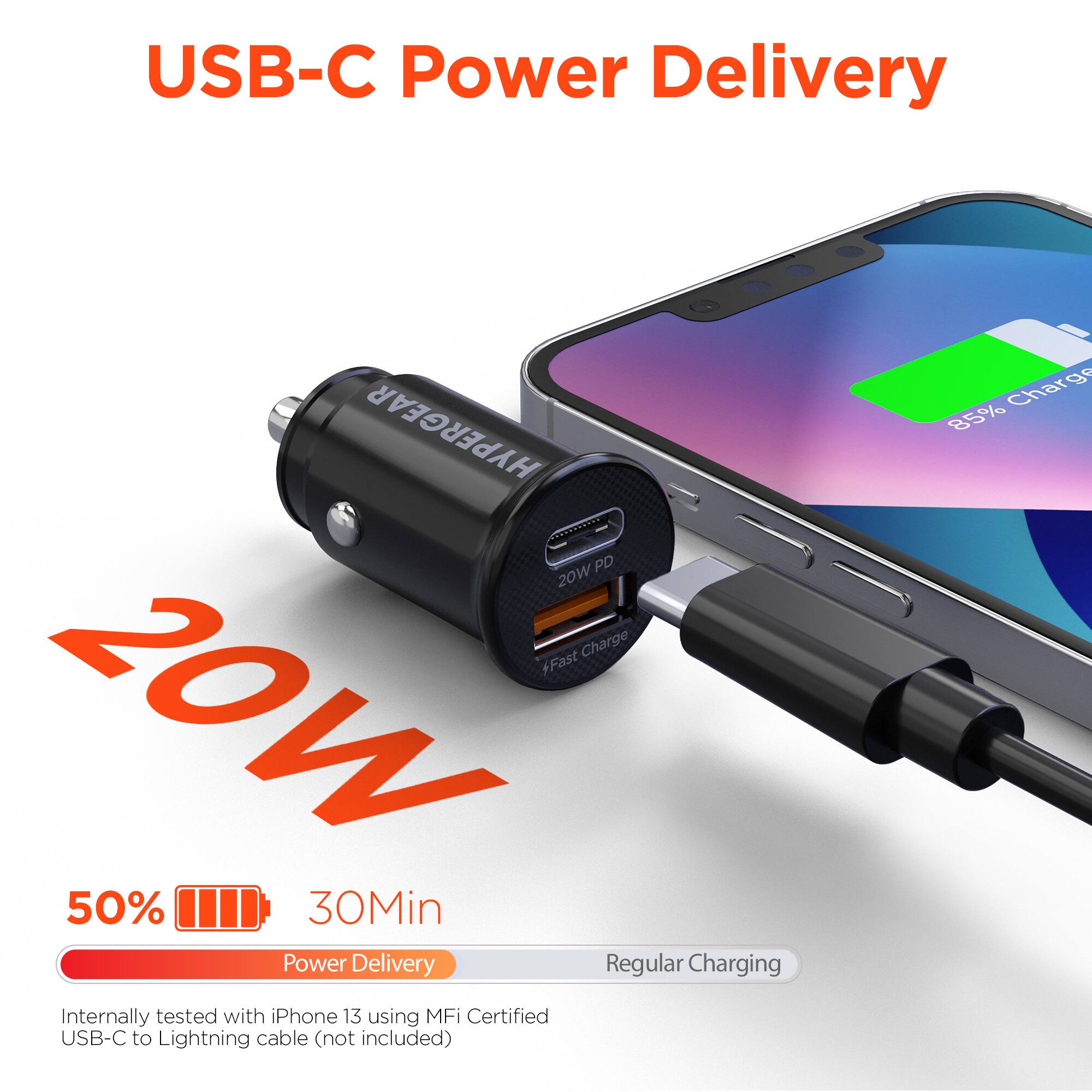 USB-C Power Delivery

HYPERGEAR PD 20W

Charge +Fast 20W

50% 30Min

Power Delivery

Regular Charging

Internally tested with iPhone 13 using MFi Certified USB-C to Lightning cable (not included)

Charge 85%