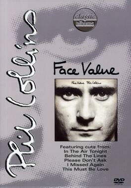 Phil Collins - Classic Albums: Phil Collins: Face Value - DVD