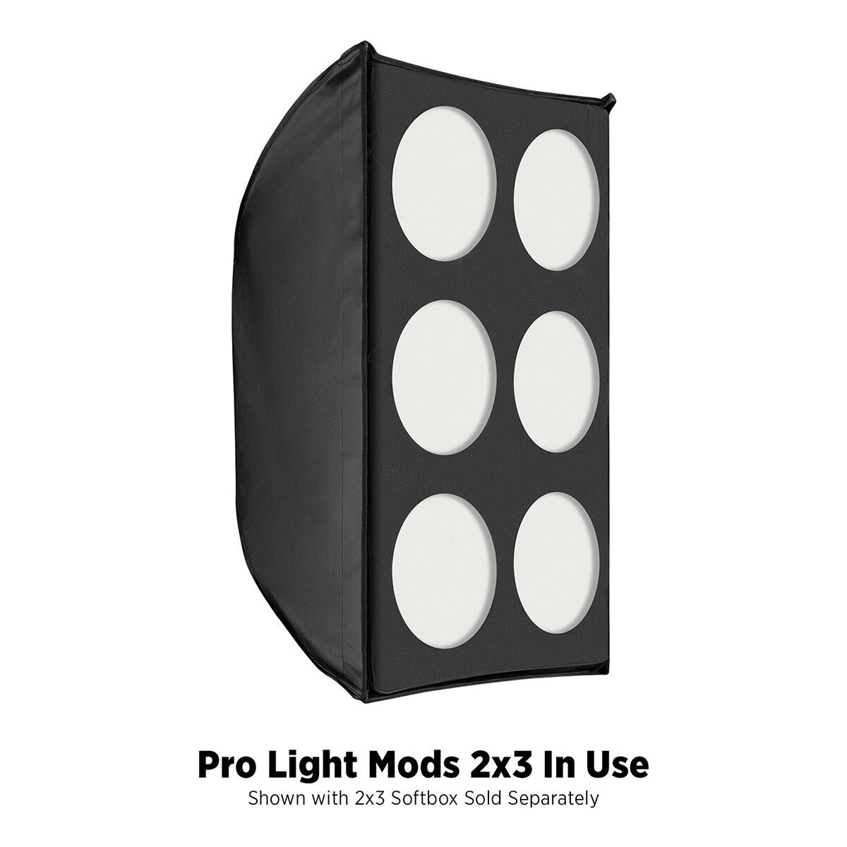 Pro Light Mods 2x3 In Use  
Shown with 2x3 Softbox Sold Separately