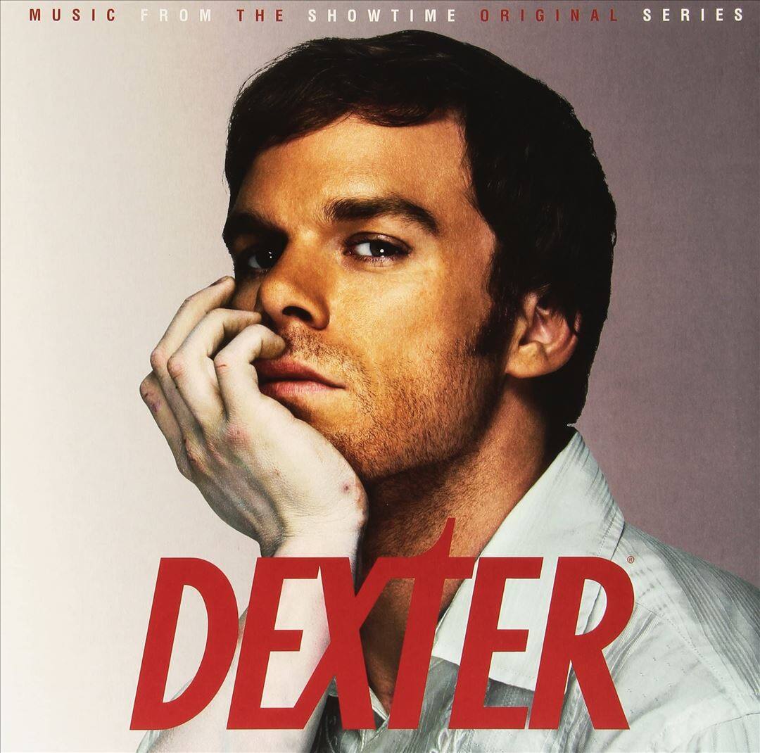 Front. Dexter: Music from the Showtime Original Series [LP].