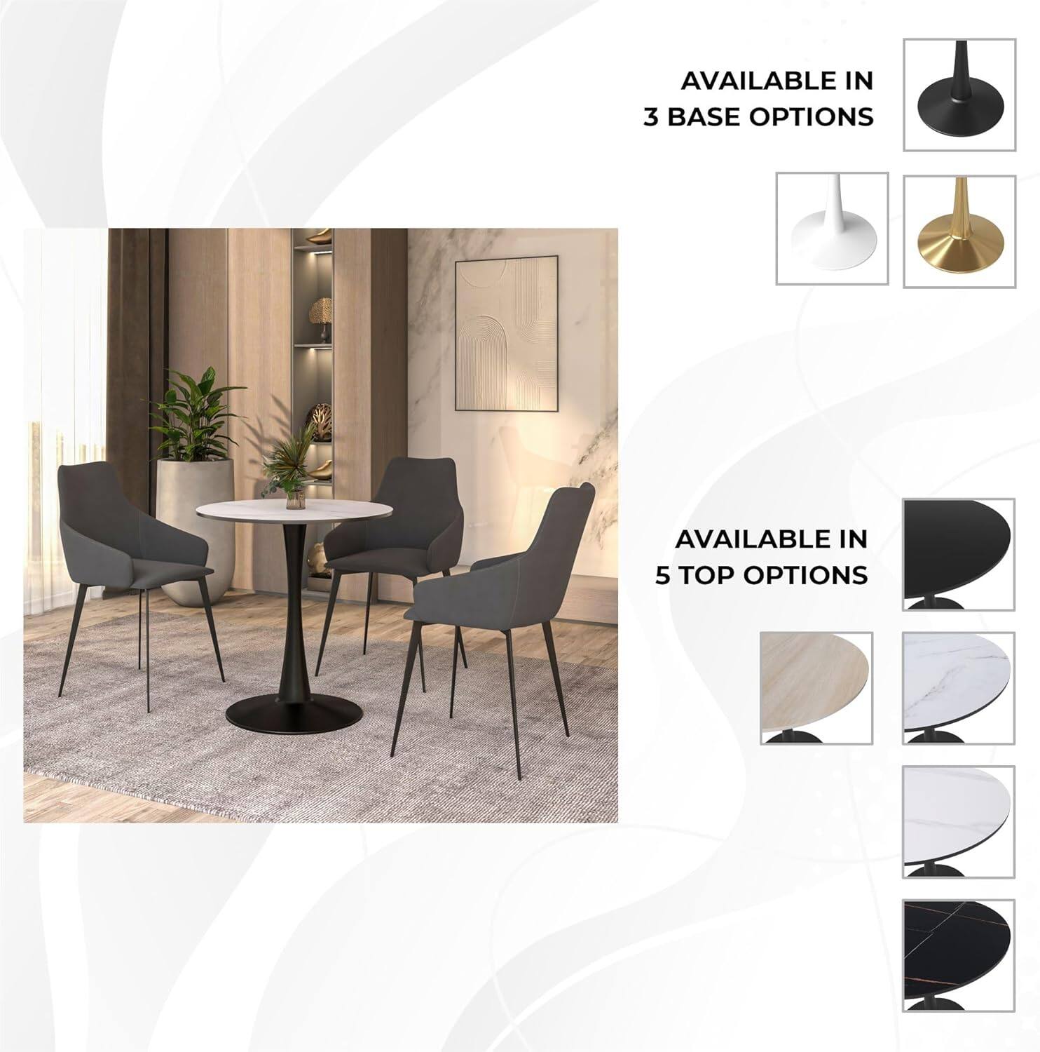 AVAILABLE IN 3 BASE OPTIONS

AVAILABLE IN 5 TOP OPTIONS