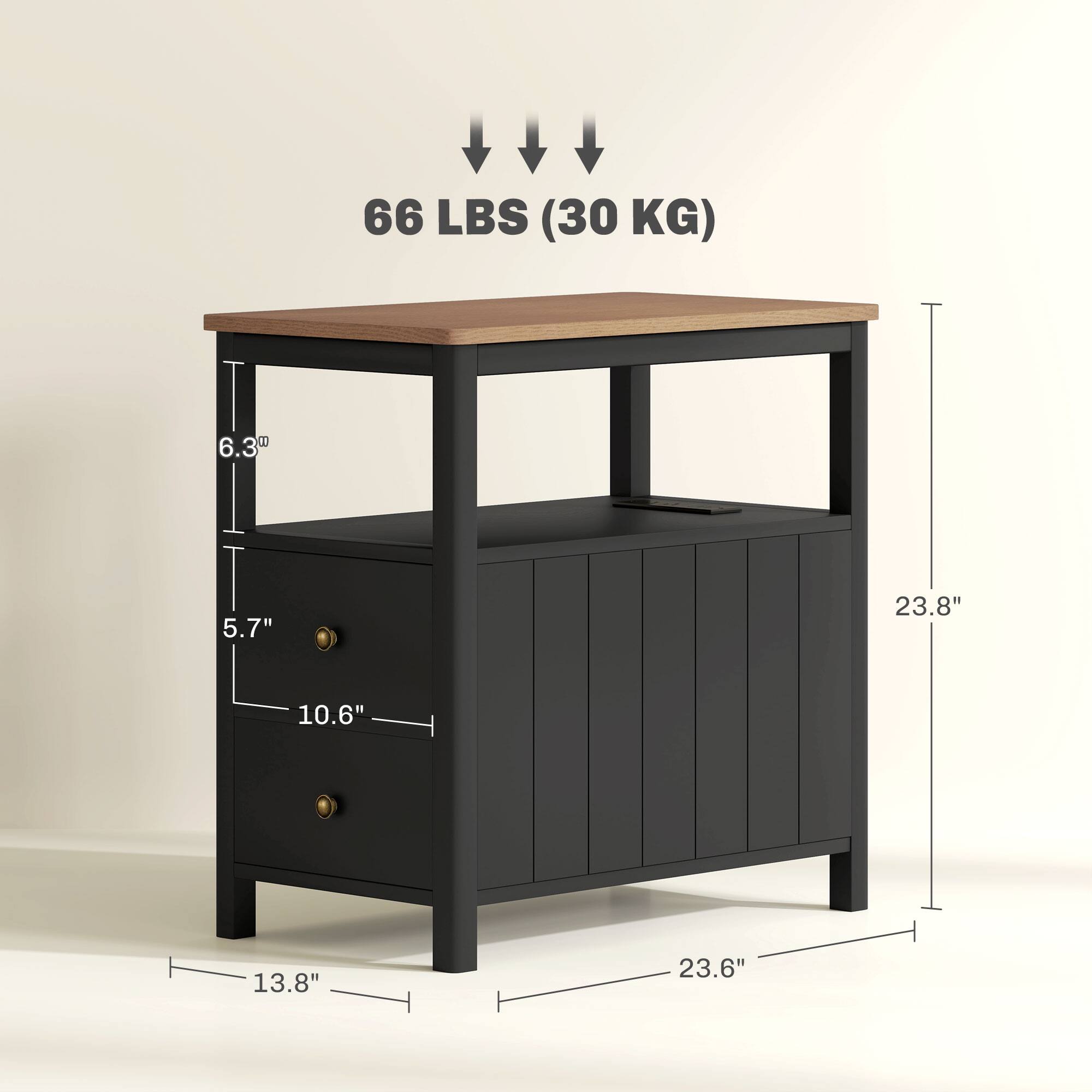 66 LBS (30 KG)
6.3"W
5.7"
10.6"
13.8"
23.6"
23.8"