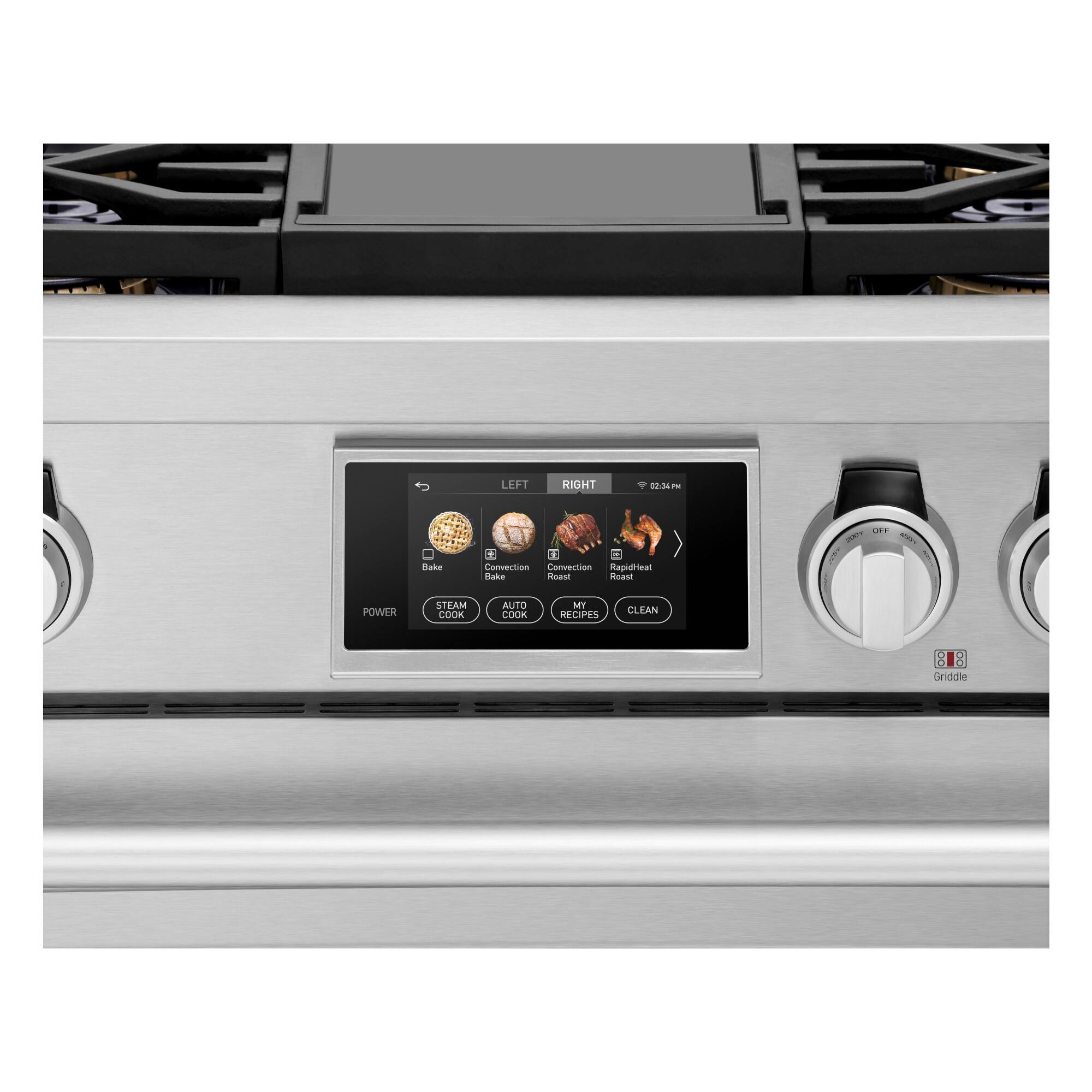 LEFT  
RIGHT  
02:34 PM  
Bake  
Convection  
Convection  
RapidHeat  
Bake  
Roast  
Roast  
OFF  
POWER  
STEAM COOK  
AUTO COOK  
MY RECIPES  
CLEAN  
Griddle