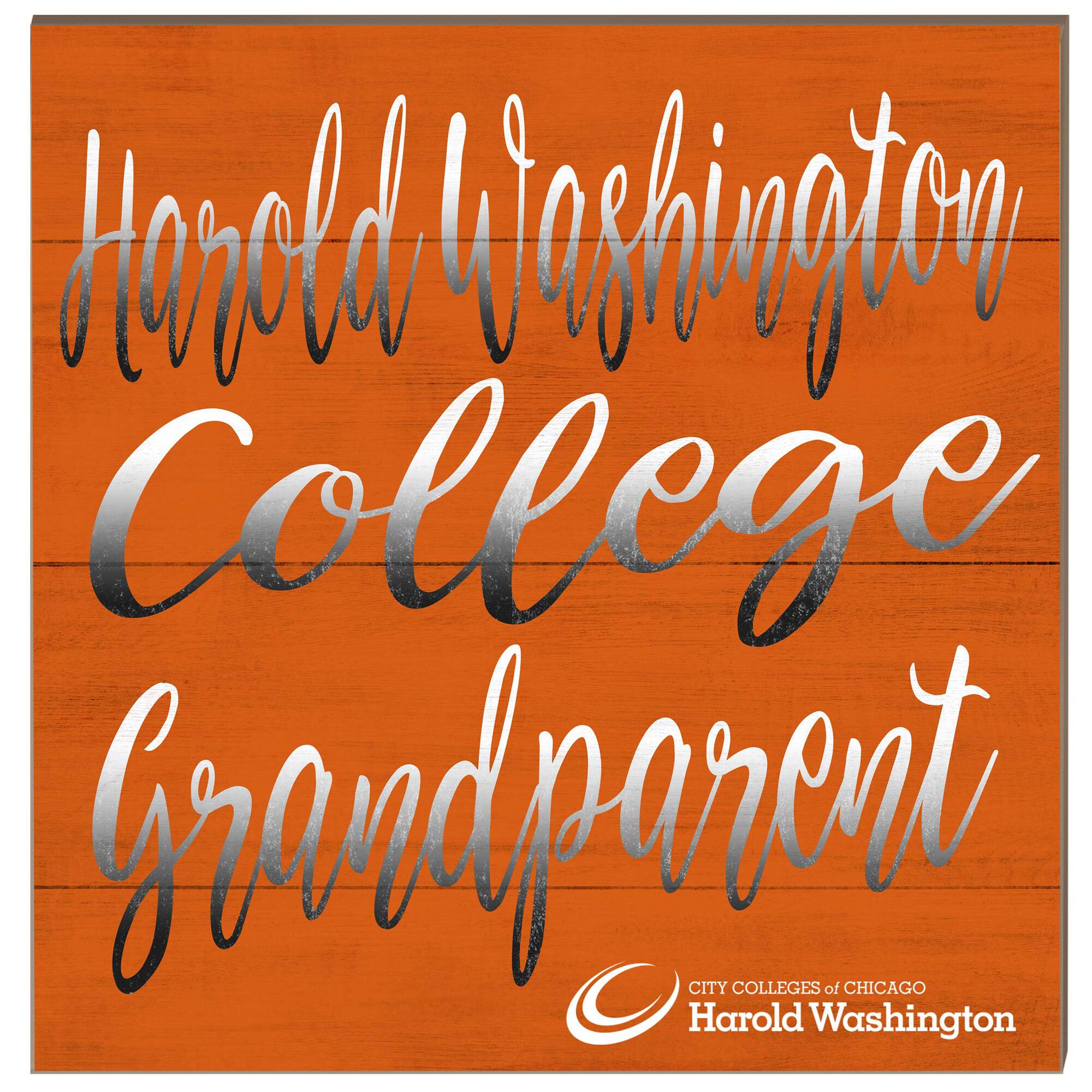 Harold Washington College Phoenix 10" x 10" Grandparent Wood Plaque