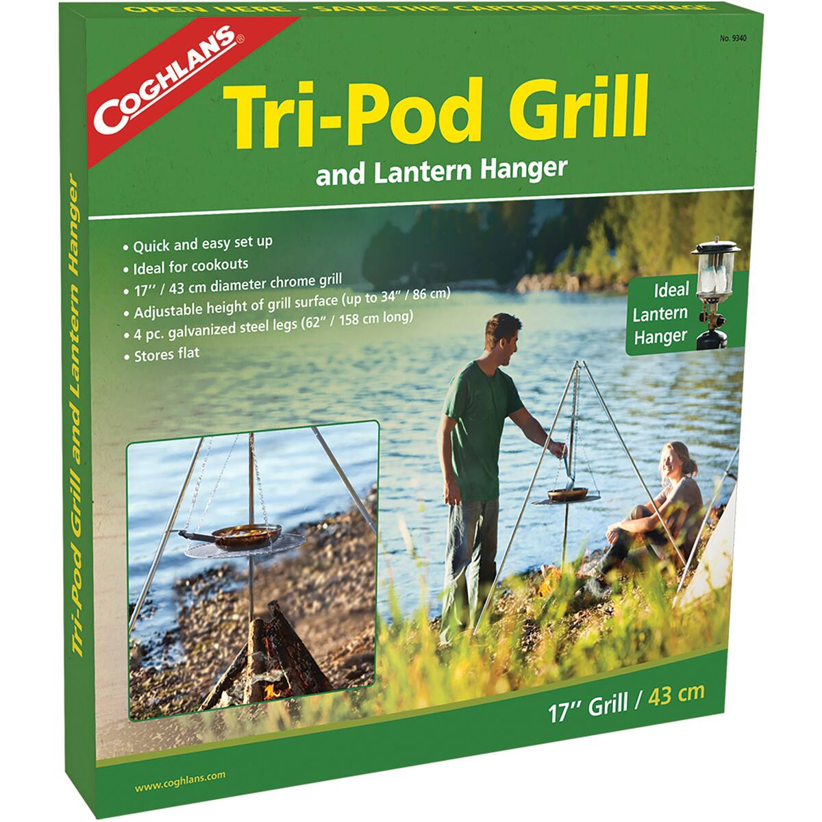 OPEN HERE - SAVE!  
COGHLANS  
Tri-Pod Grill and Lantern Hanger  

Quick and easy set up  
Ideal for cookouts  
17" / 43 cm diameter chrome grill  
Adjustable height of grill surface (up to 34" / 86 cm)  
4 pc. galvanized steel legs (62" / 158 cm long)  
Stores flat  

Ideal Lantern Hanger  

17" Grill / 43 cm  

www.coghlans.com