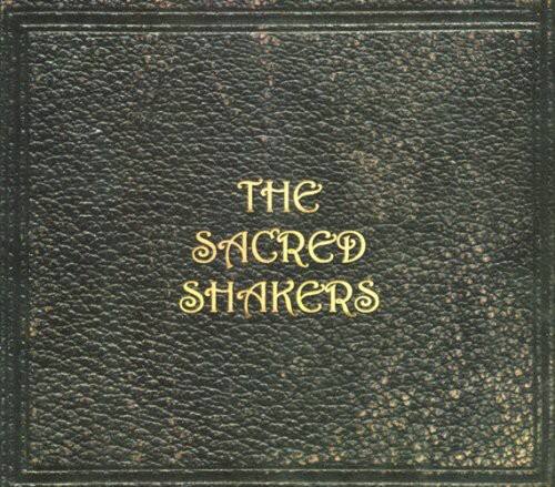 The Sacred Shakers