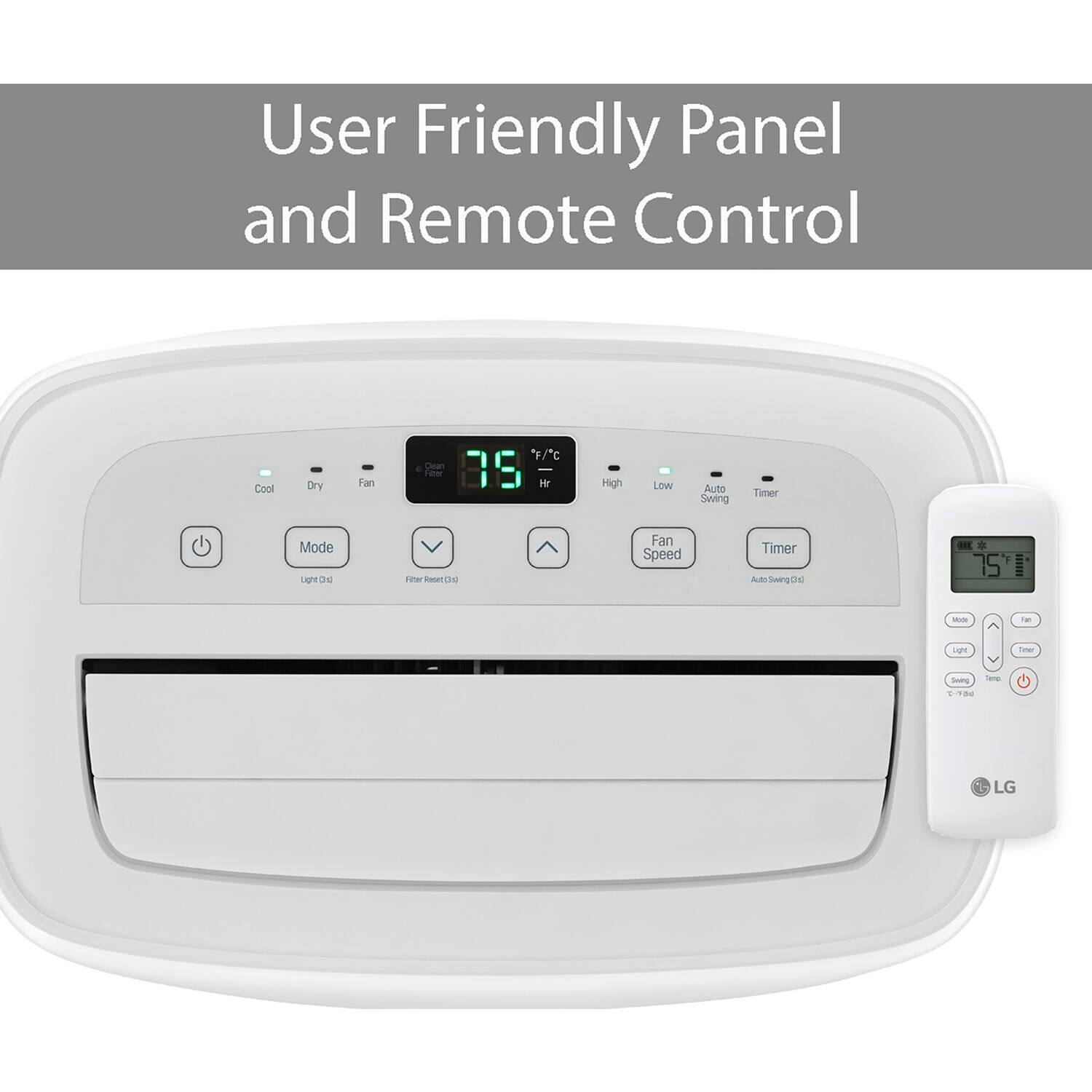 User Friendly Panel and Remote Control

Cool Dry Fan

* F/c
* Cean 79 m Hr
* High Low Auto Swing Timer Mode
* Lige DE siar
* Fuoer De Fan Speed Timer
* AdSwing
* Ams th
* BIE
* Y
* MuN
* i
* Lge
* new
* Boig
* - -anp
* LG