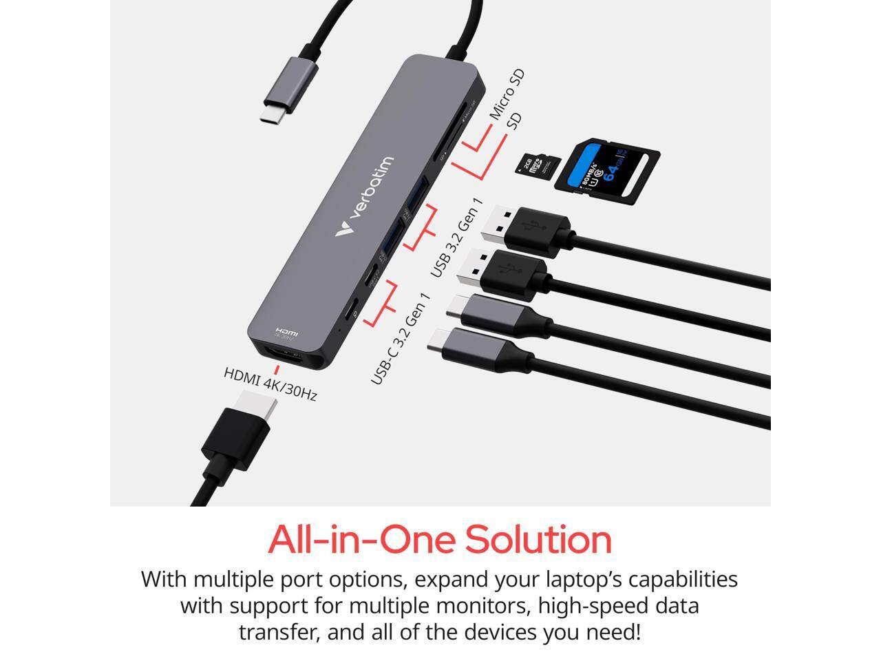 SD Micro SD 208 1lu verbatim Gen 1 3.2 USB 1 HOMI Gen 3.2 HDMI USB-C 3.2 4K/30Hz e @ 64ml All-in-One Solution

With multiple port options, expand your laptop's capabilities with support for multiple monitors, high-speed data transfer, and all of the devices you need!
