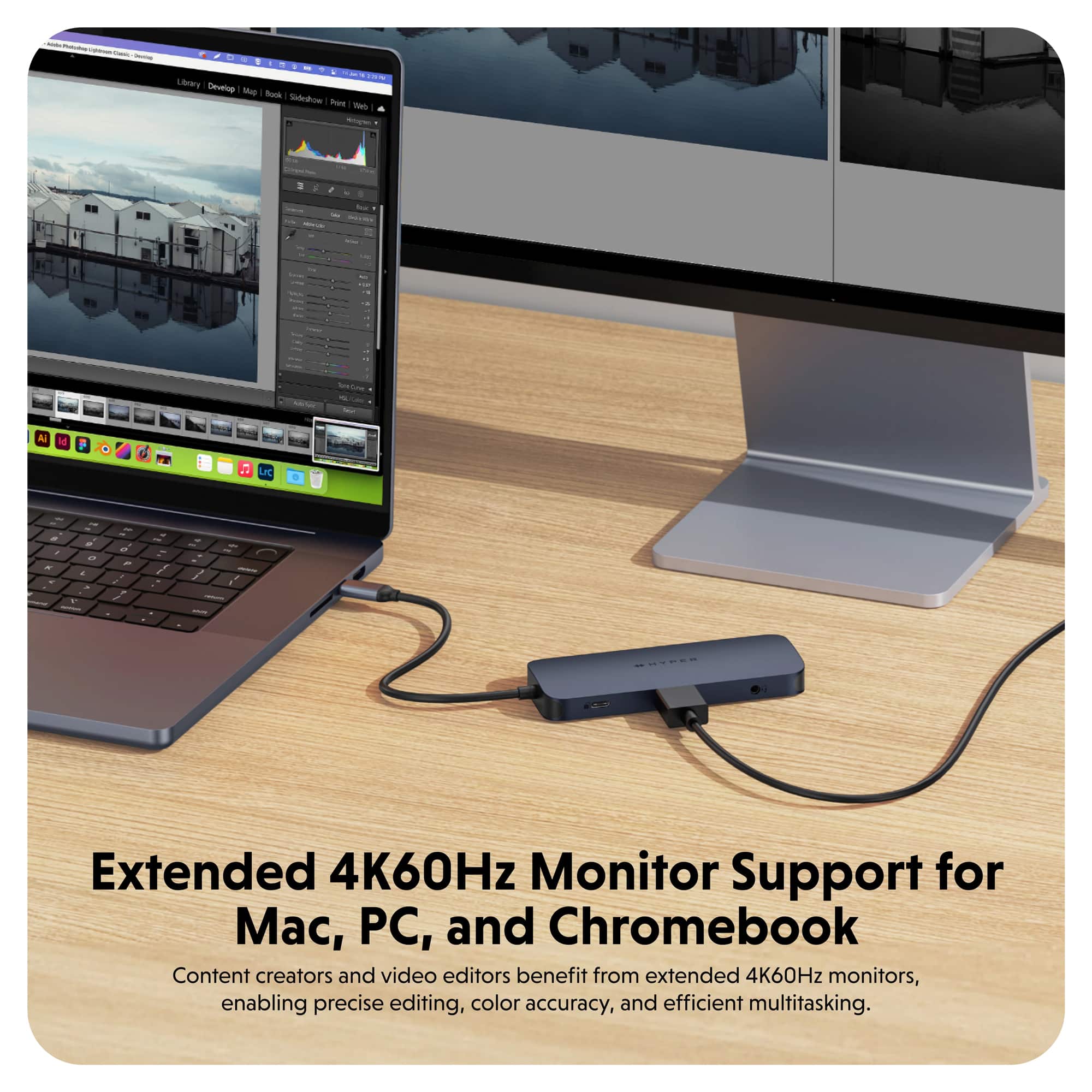 A NA Uibbry Develop Book Sodedhow hare I LIC AOUNE Extended 4K60Hz Monitor Support for Mac, PC, and Chromebook Content creators and video editors benefit from extended 4K60Hz monitors, enabling precise editing, color accuracy, and efficient multitasking.