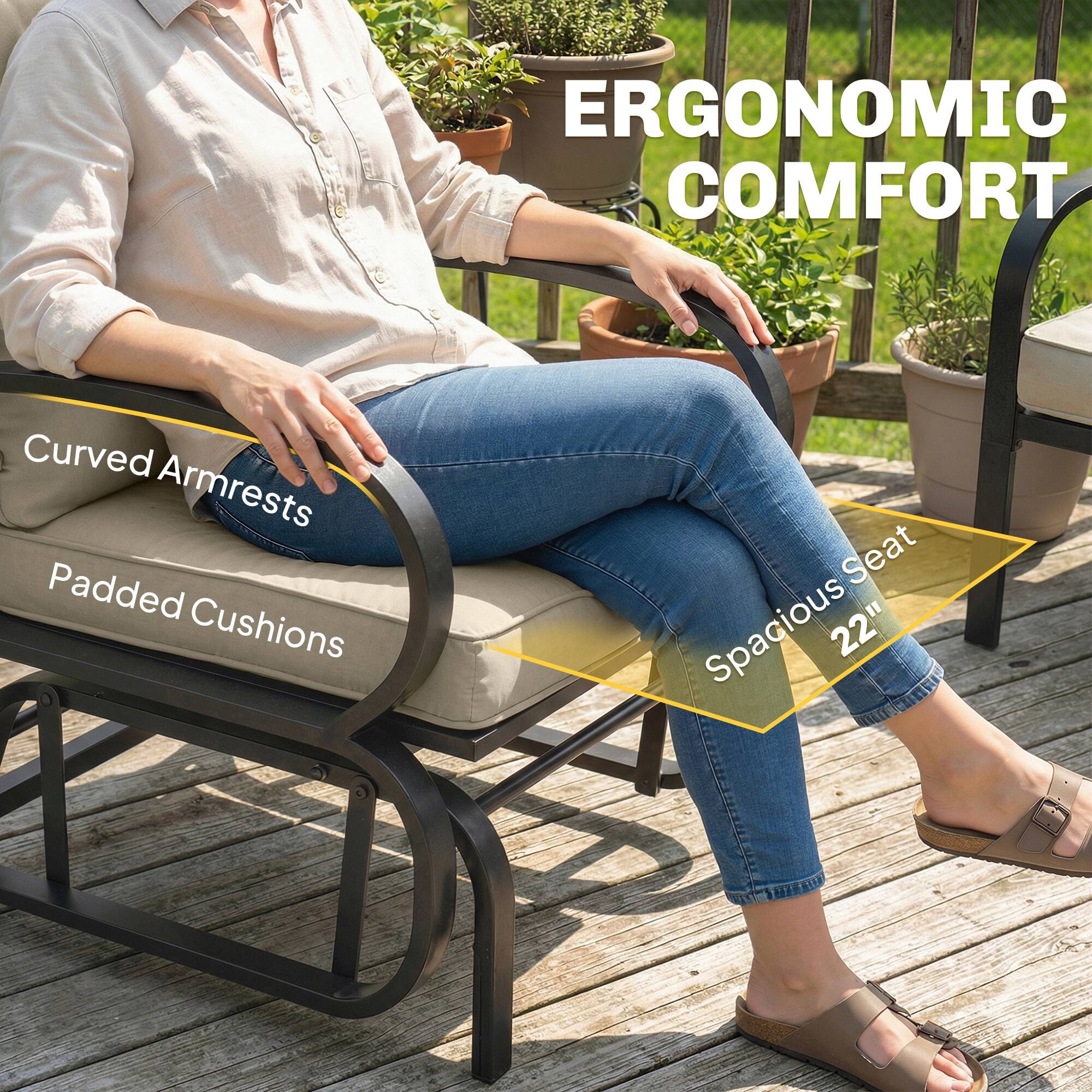 ERGONOMIC COMFORT

- Curved Armrests
- Padded Cushions
- Spacious Seat 22"