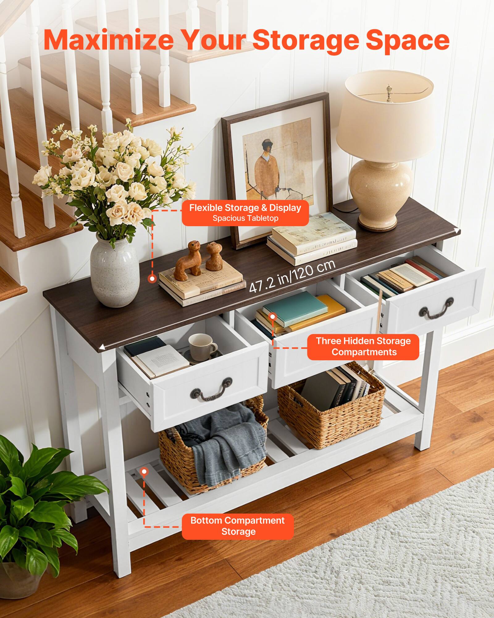 Maximize Your Storage Space

Flexible Storage & Display Spacious Tabletop  
47.2 in/120 cm

Three Hidden Storage Compartments

Bottom Compartment Storage