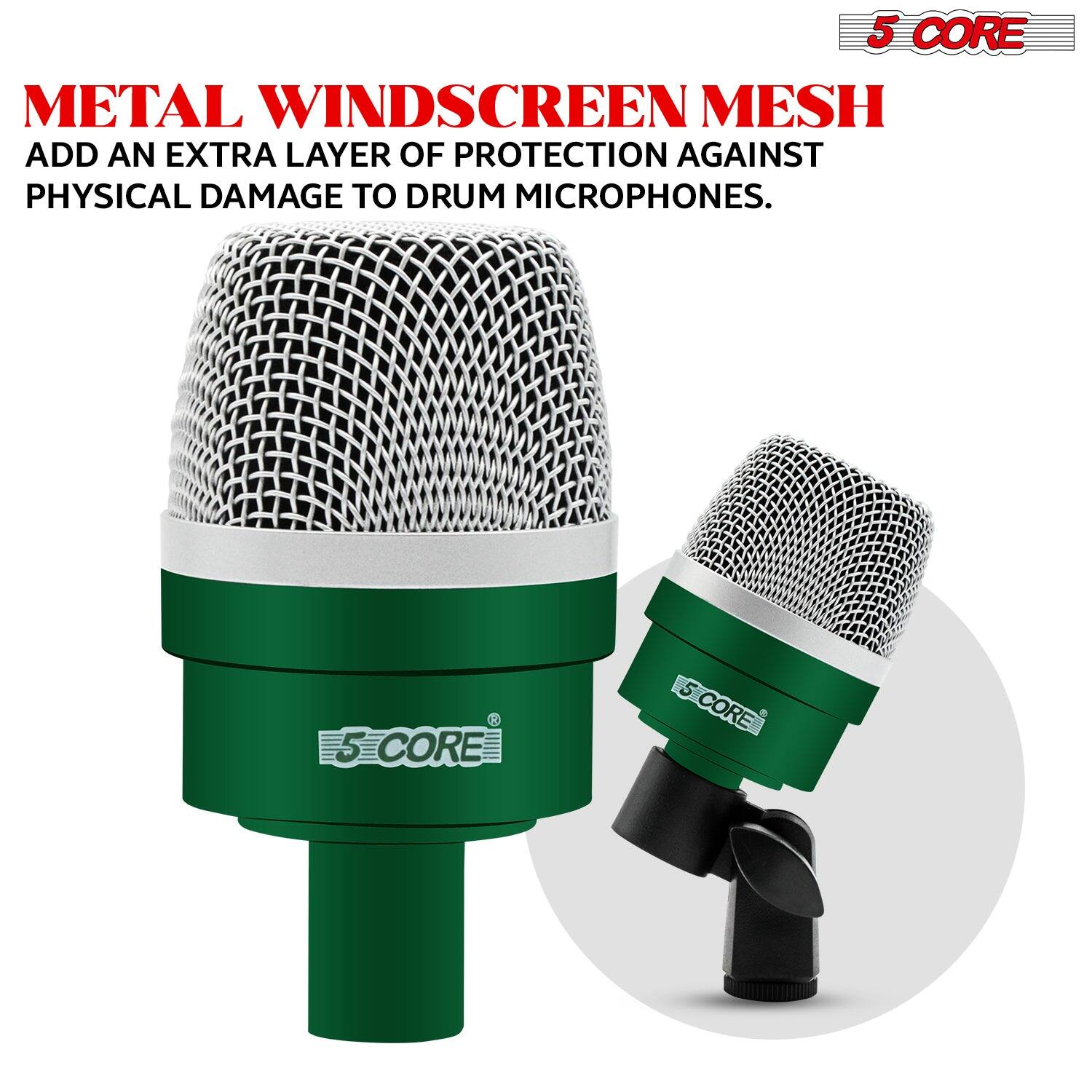 5 CORE

METAL WINDSCREEN MESH

ADD AN EXTRA LAYER OF PROTECTION AGAINST PHYSICAL DAMAGE TO DRUM MICROPHONES.