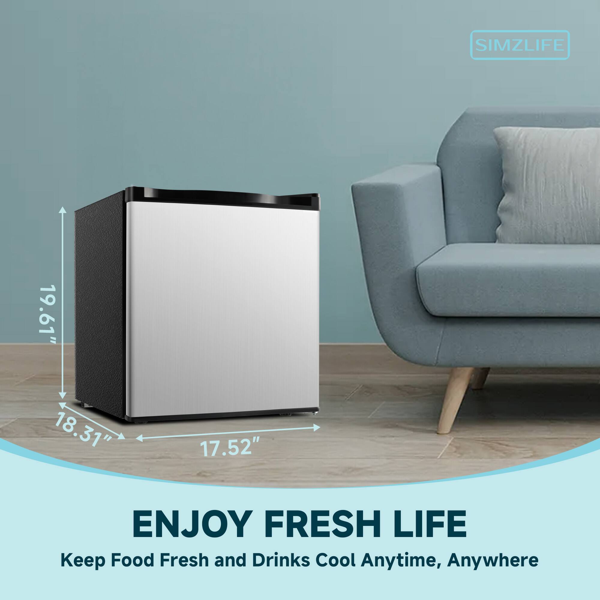 SIMZLIFE  
19.61" 18.31" 17.52"  
ENJOY FRESH LIFE  
Keep Food Fresh and Drinks Cool Anytime, Anywhere