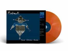 Pinback - Some Offcell Voices - Orange - VINYL LP