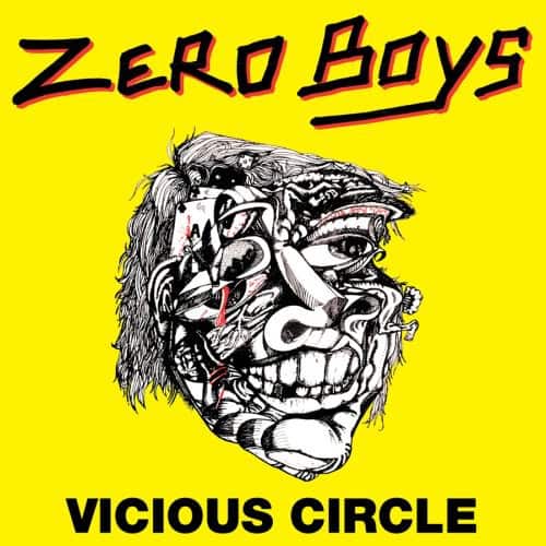 The Zero Boys - Vicious Circle  - COMPACT DISCS