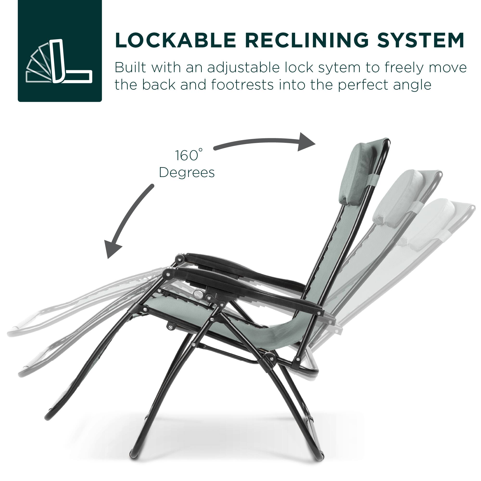 LOCKABLE RECLINING SYSTEM  
Built with an adjustable lock system to freely move the back and footrests into the perfect angle  

160 Degrees
