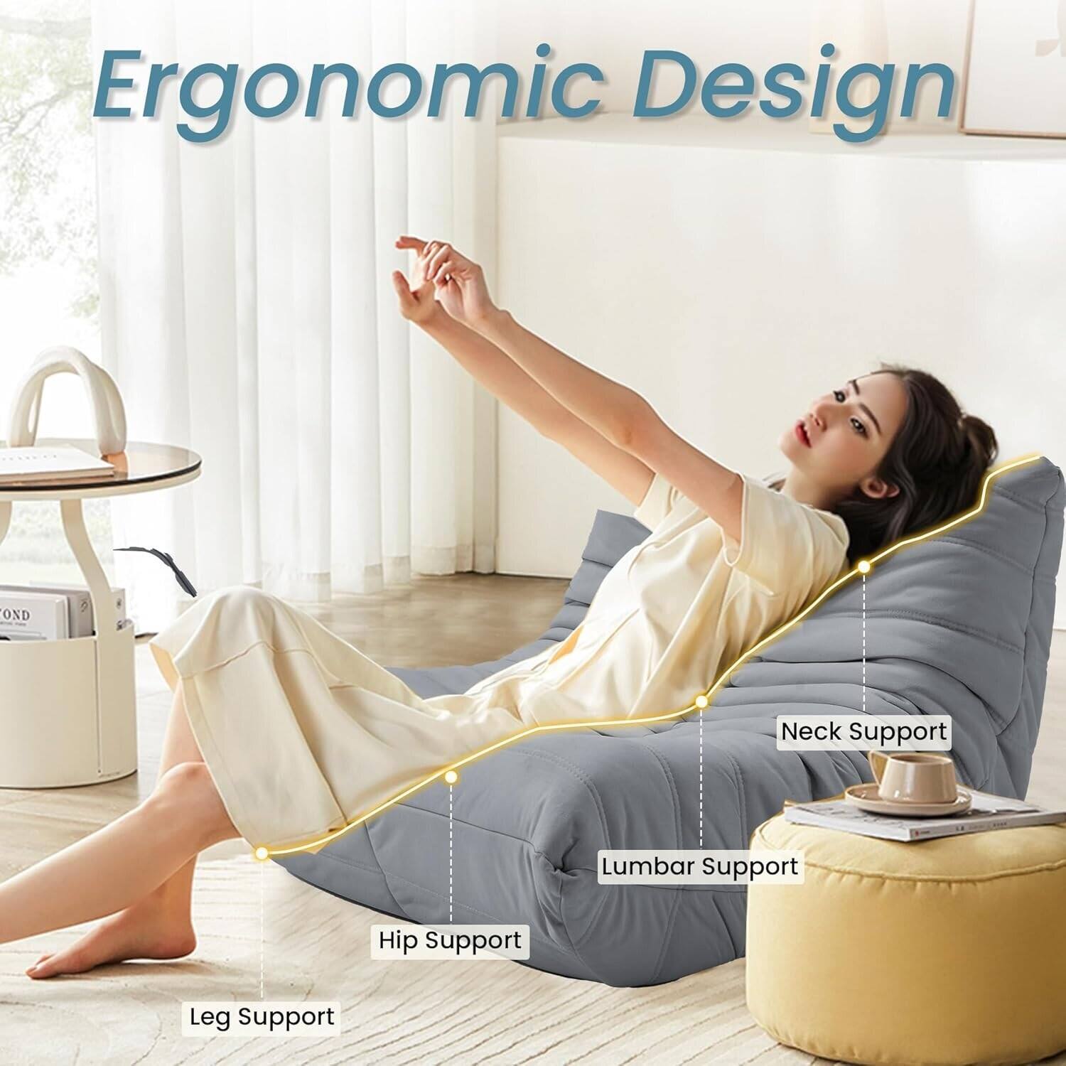 Ergonomic Design

- Neck Support
- Lumbar Support
- Hip Support
- Leg Support