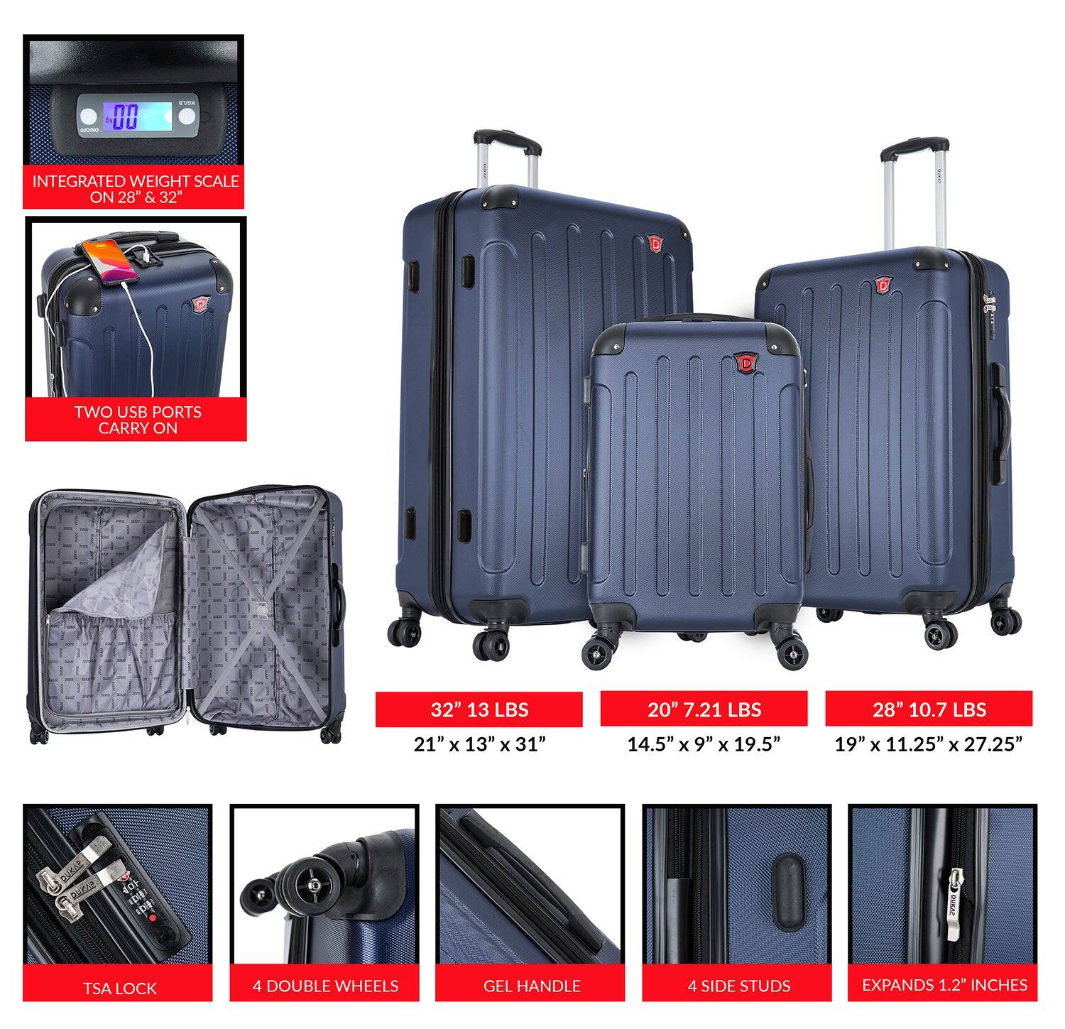 - Integrated weight scale on 28" & 32"
- Two USB ports
- Carry on
- 32" 13 lbs
  - 21" x 13" x 31"
- 20" 7.21 lbs
  - 14.5" x 9" x 19.5"
- 28" 10.7 lbs
  - 19" x 11.25" x 27.25"
- TSA lock
- 4 double wheels
- Gel handle
- 4 side studs
- Expands 1.2" inches