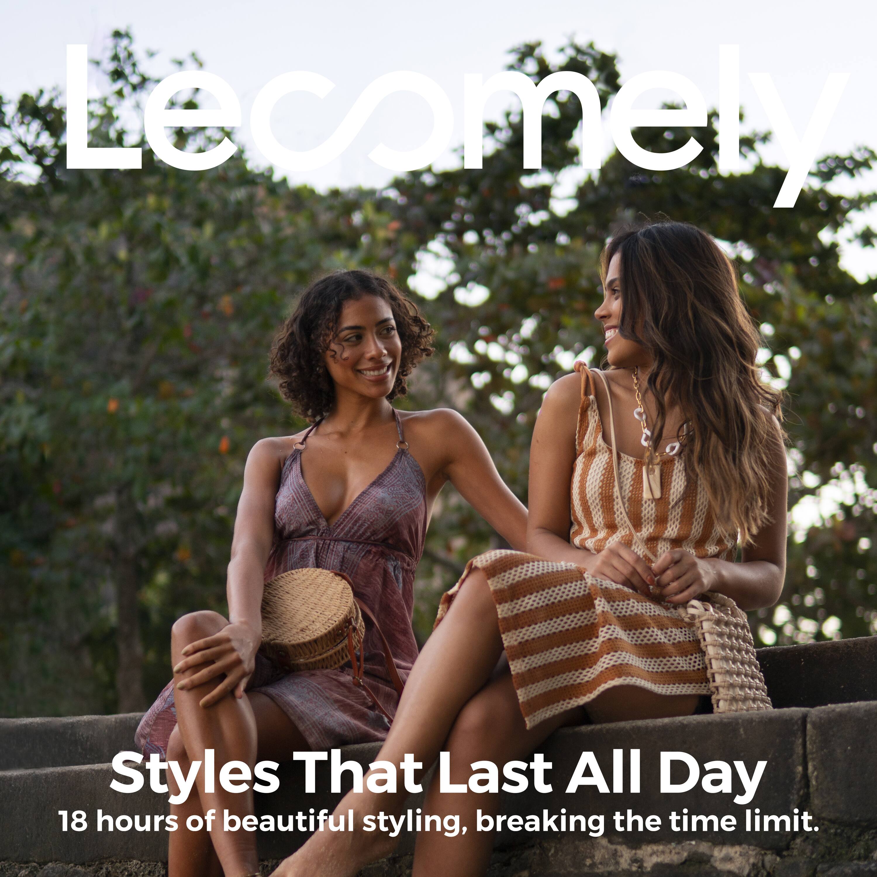 Lecomey  
Styles That Last All Day  
18 hours of beautiful styling, breaking the time limit.