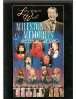 Lawrence Welk - Lawrence Welk: Milestones & Memories: A Musical Family Reunion - DVD
