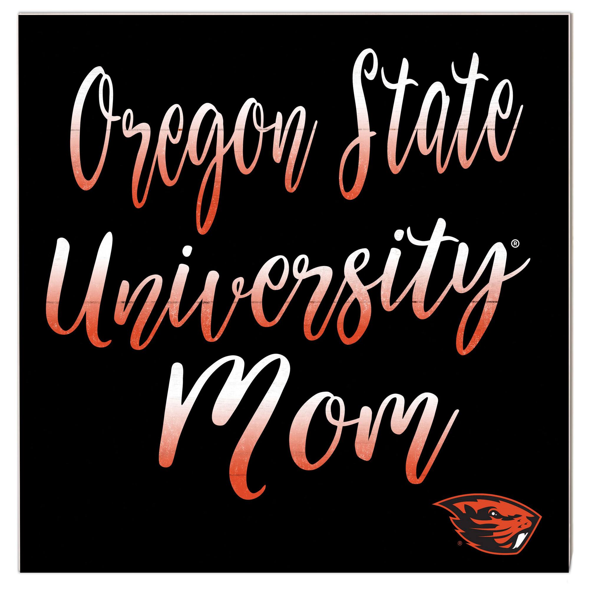 Oregon State Beavers 10'' x 10'' Mom Plaque
