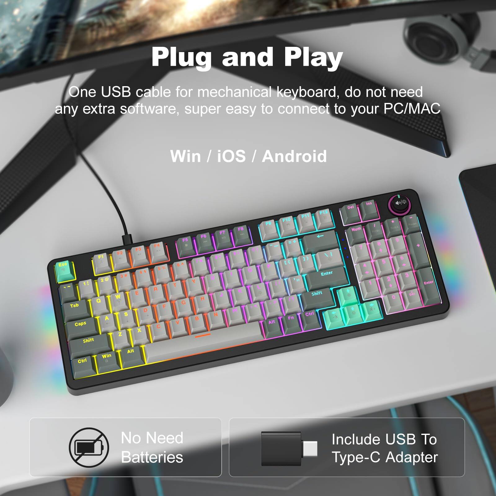 Plug and Play

One USB cable for mechanical keyboard, do not need any extra software, super easy to connect to your PC/MAC

Win / iOS / Android

No Need Batteries

Include USB To Type-C Adapter