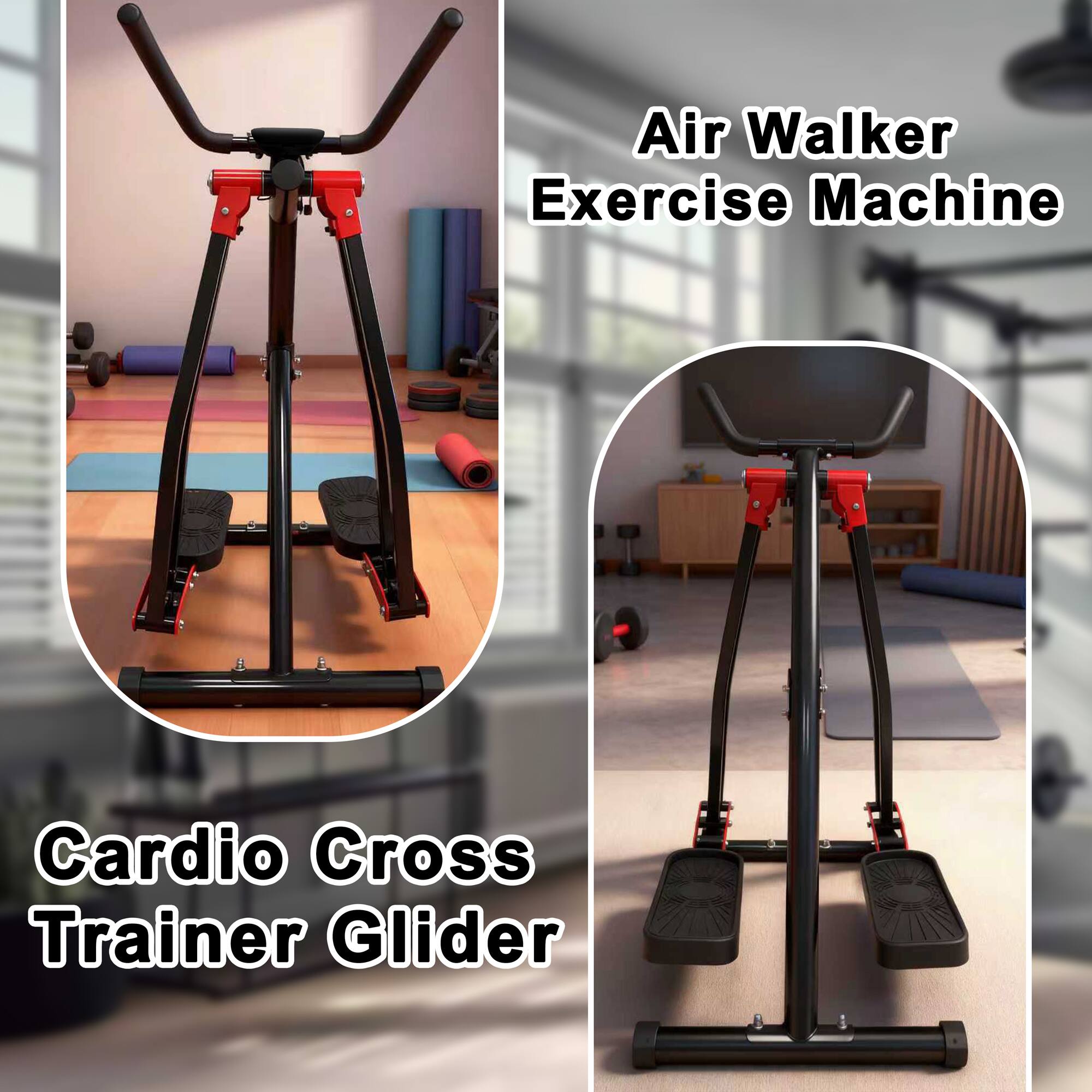 Air Walker Exercise Machine  
Cardio Cross Trainer Glider