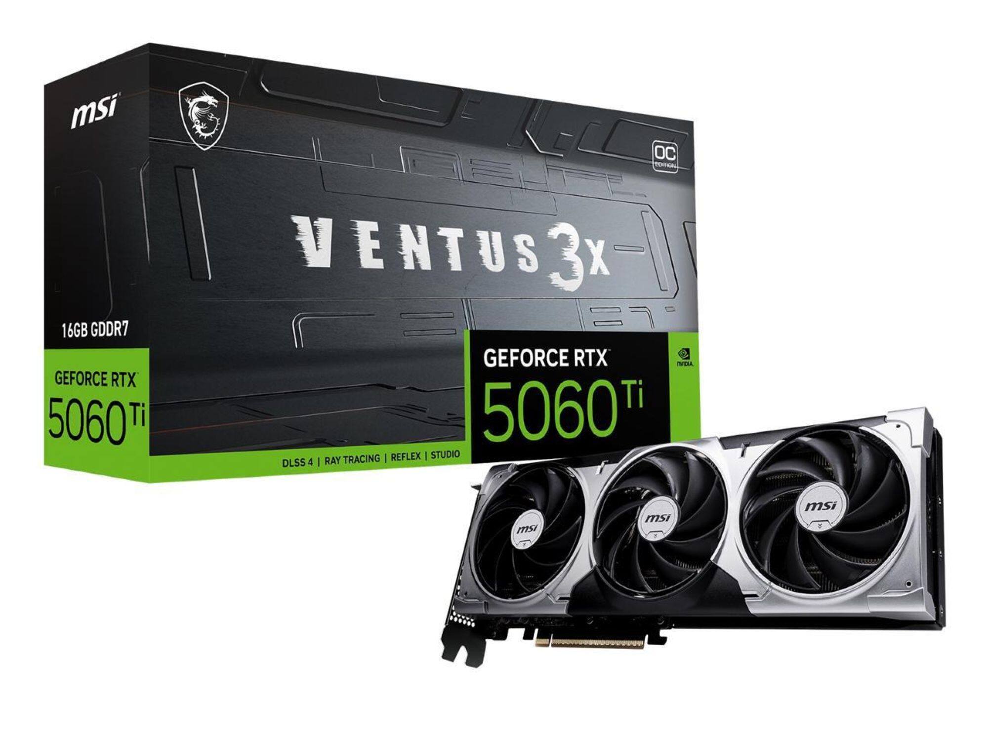 msi 16GB GDDR7 GEFORCE RTX 5060 Ti OC VENTUS3 3x GEFORCE RTX 5060 Ti DLSS 4 | RAY TRACING | REFLEX | STUDIO