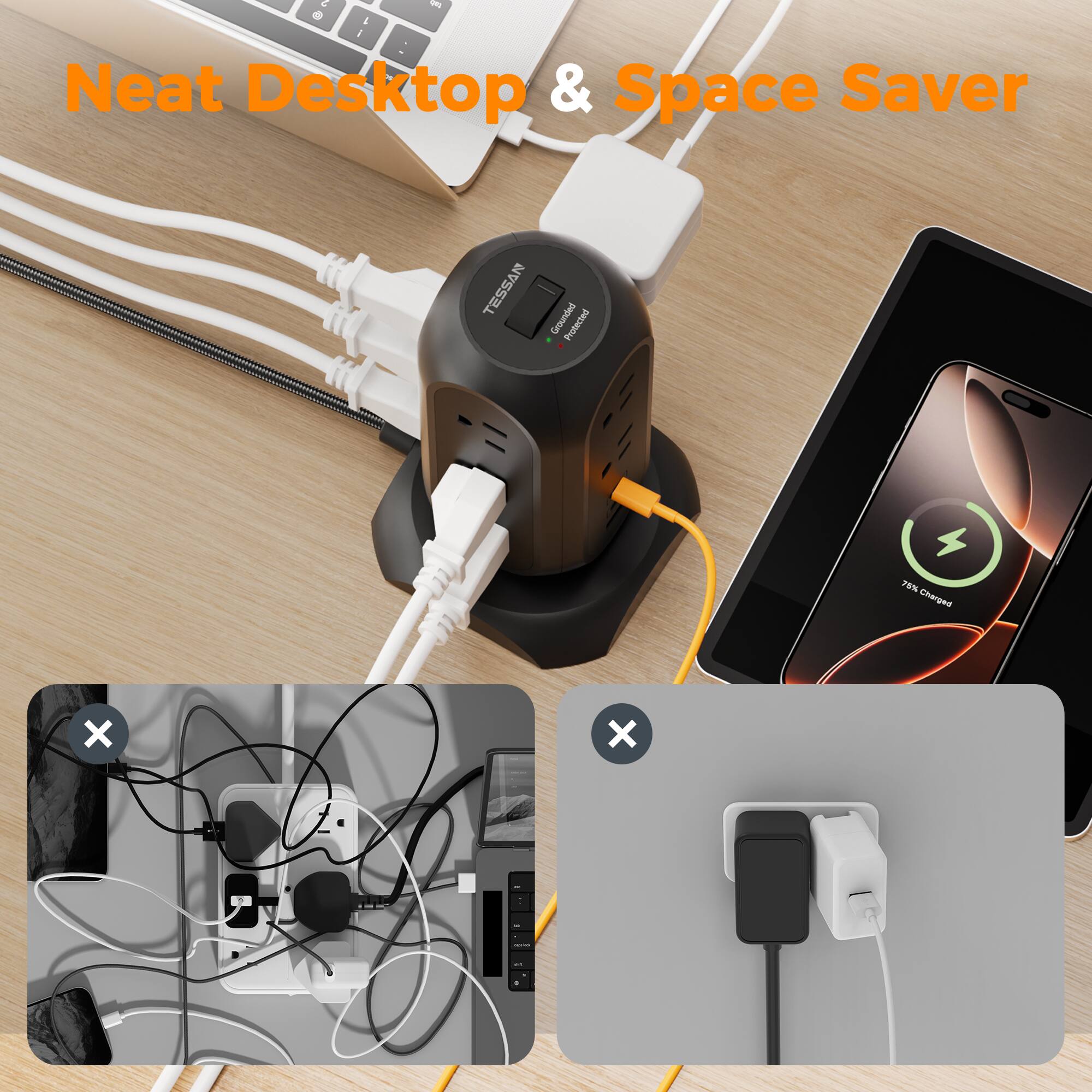Neat Desktop & Space Saver

TESSAN Grounded Protected