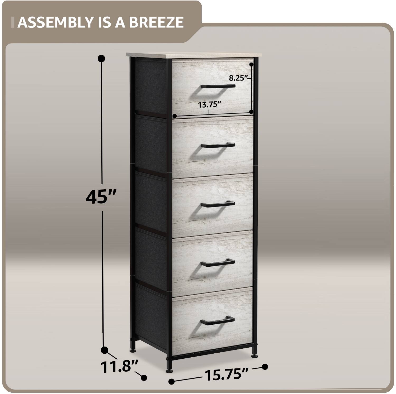 ASSEMBLY IS A BREEZE

45"

11.8"

15.75"

8.25"

13.75"