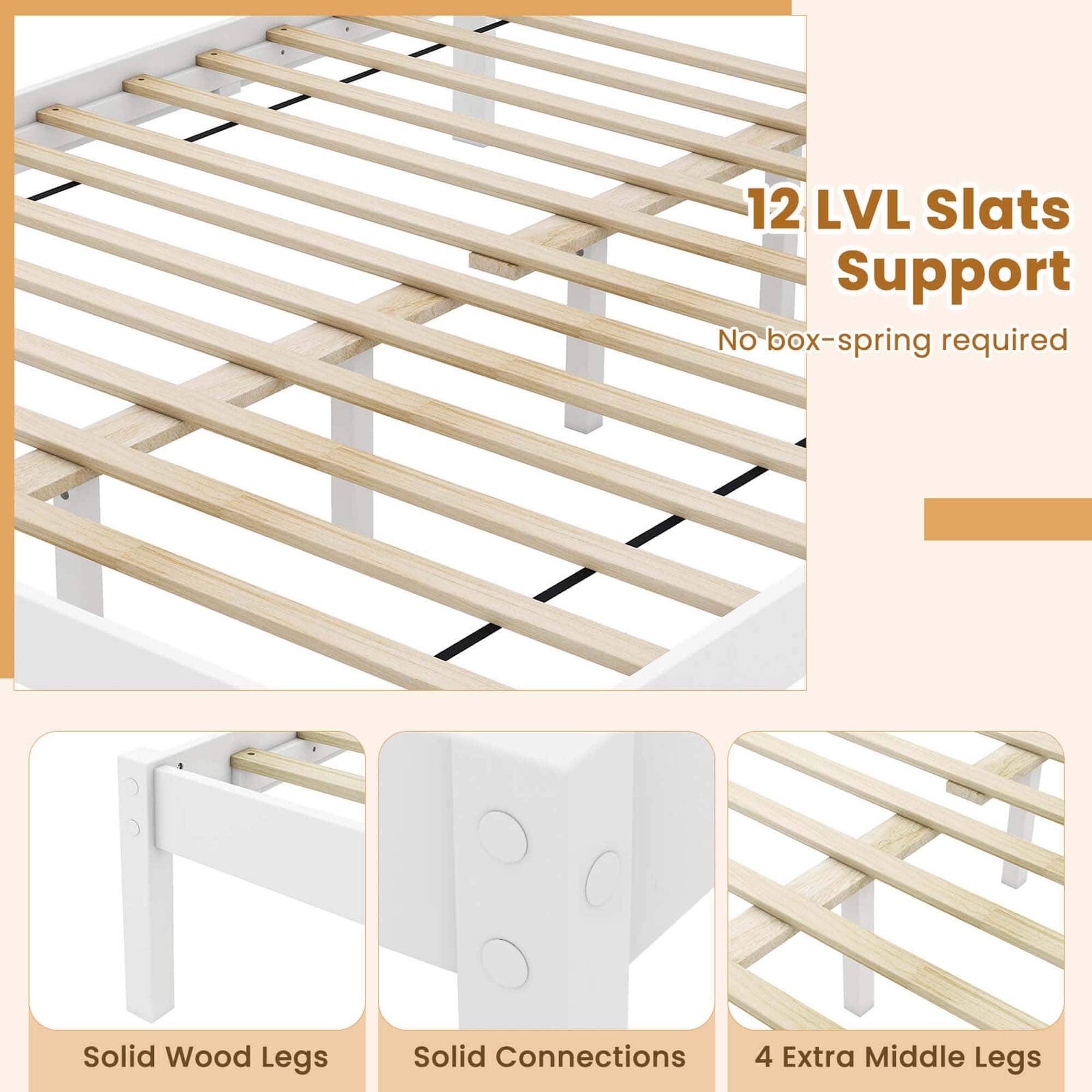 12 LVL Slats Support No box-spring required Solid Wood Legs Solid Connections 4 Extra Middle Legs