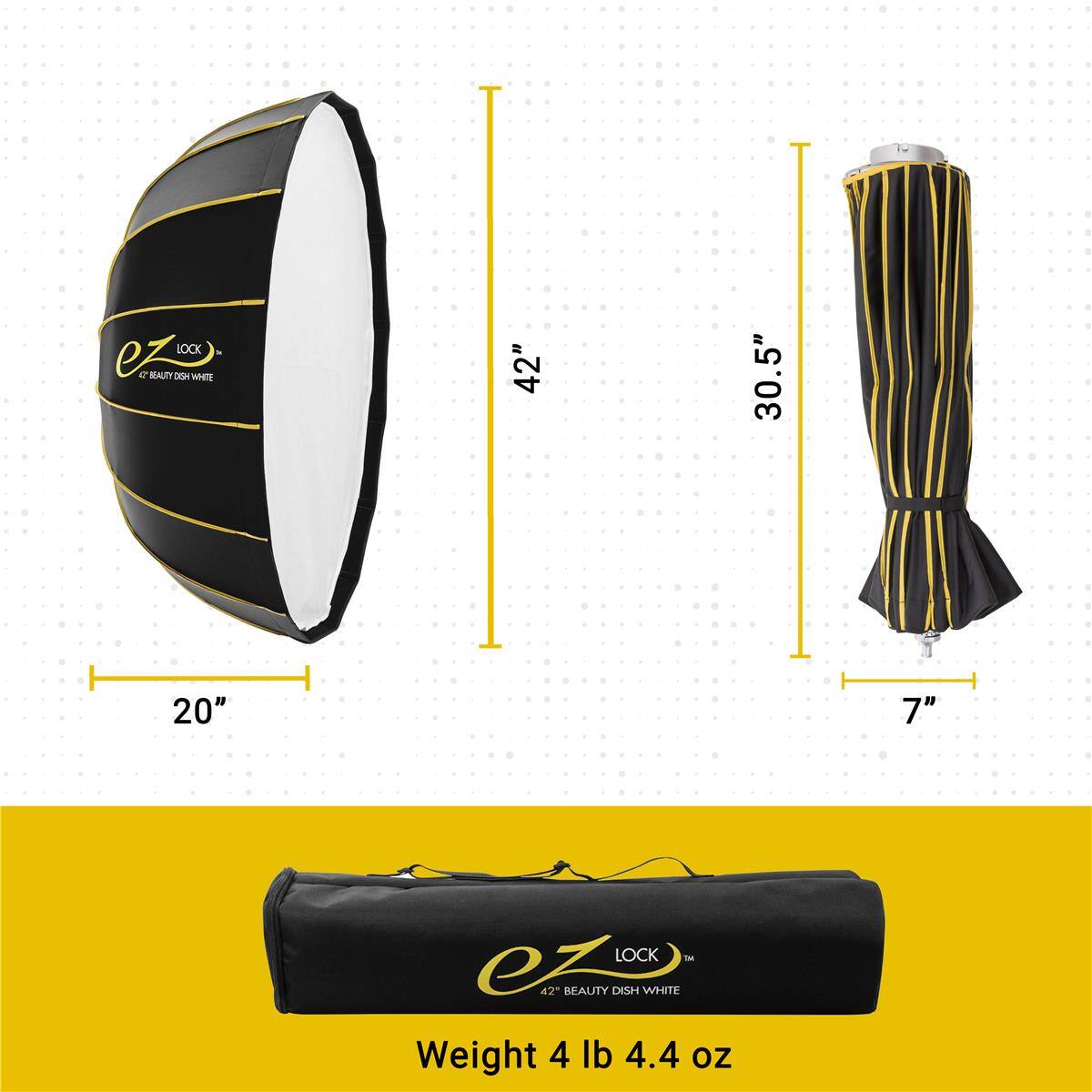 LOCK ez + KAUTY DGH WOETE 42" 30.5" 20" 7" LOCK IN OZ 42" BEAUTY DISH WHITE Weight 4 lb 4.4 oz