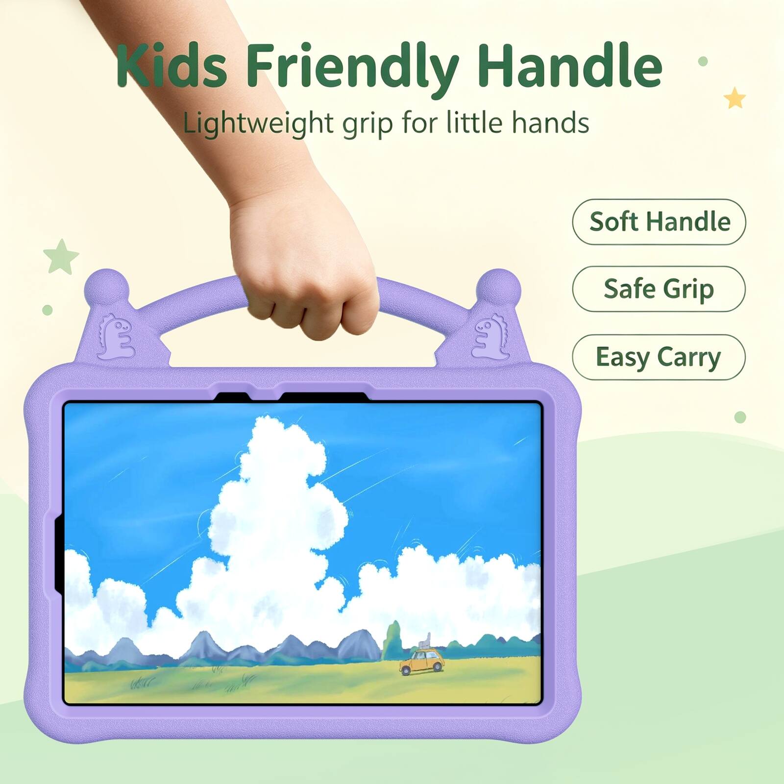 Kids Friendly Handle  
Lightweight grip for little hands  
Soft Handle  
Safe Grip  
Easy Carry