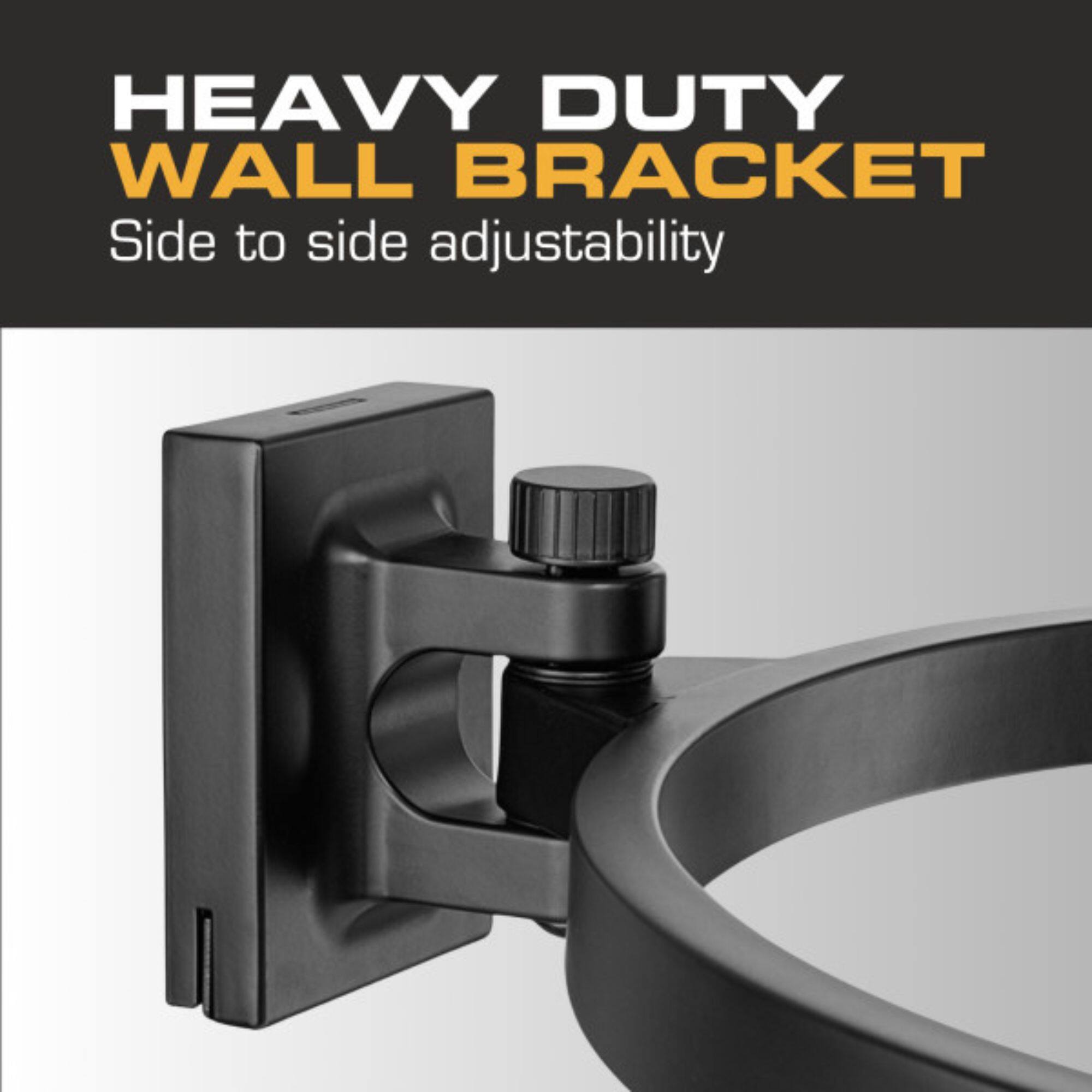 HEAVY DUTY WALL BRACKET  
Side to side adjustability