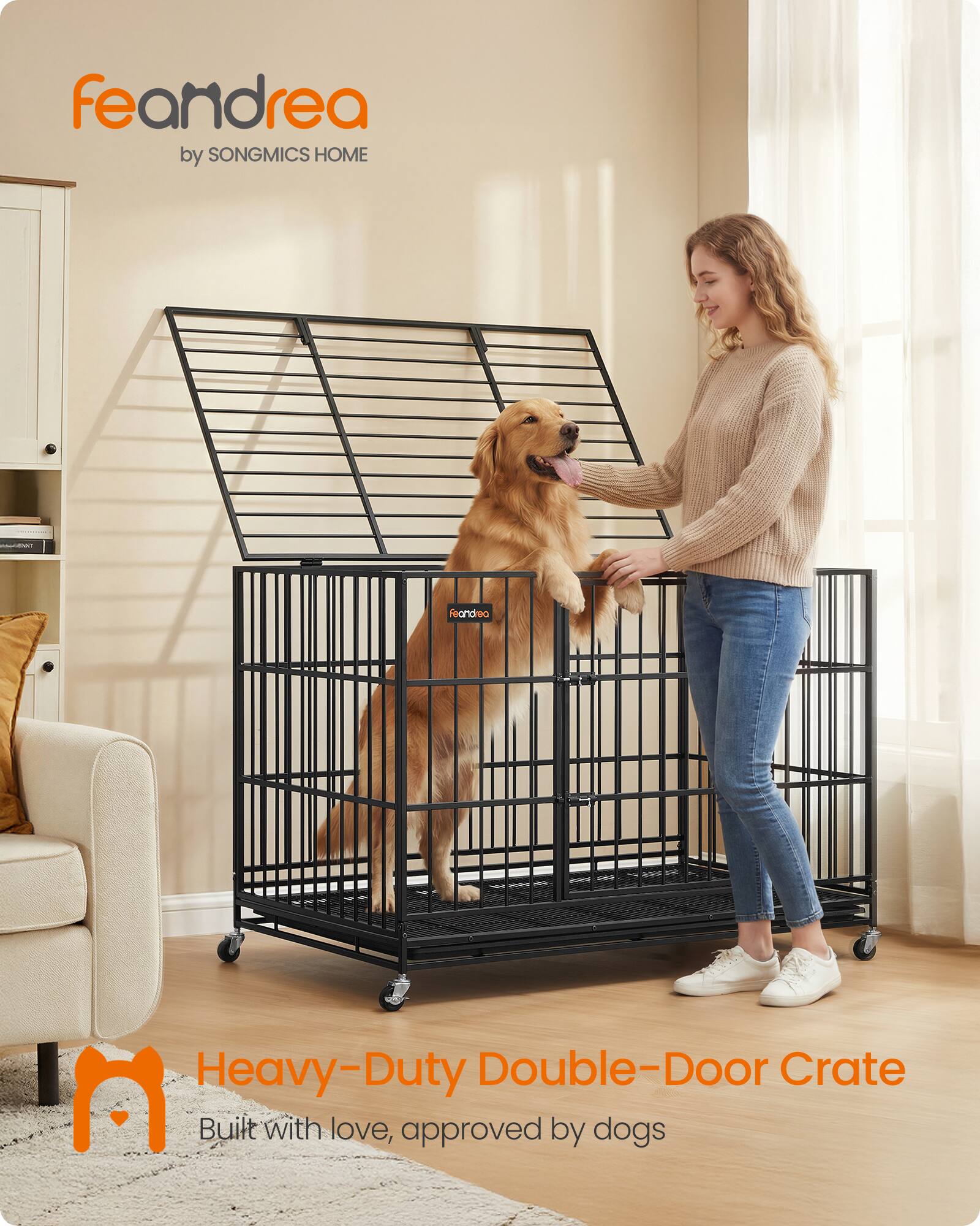feandrea by SONGMICS HOME

Feandrea
Heavy-Duty Double-Door Crate
Built with love, approved by dogs