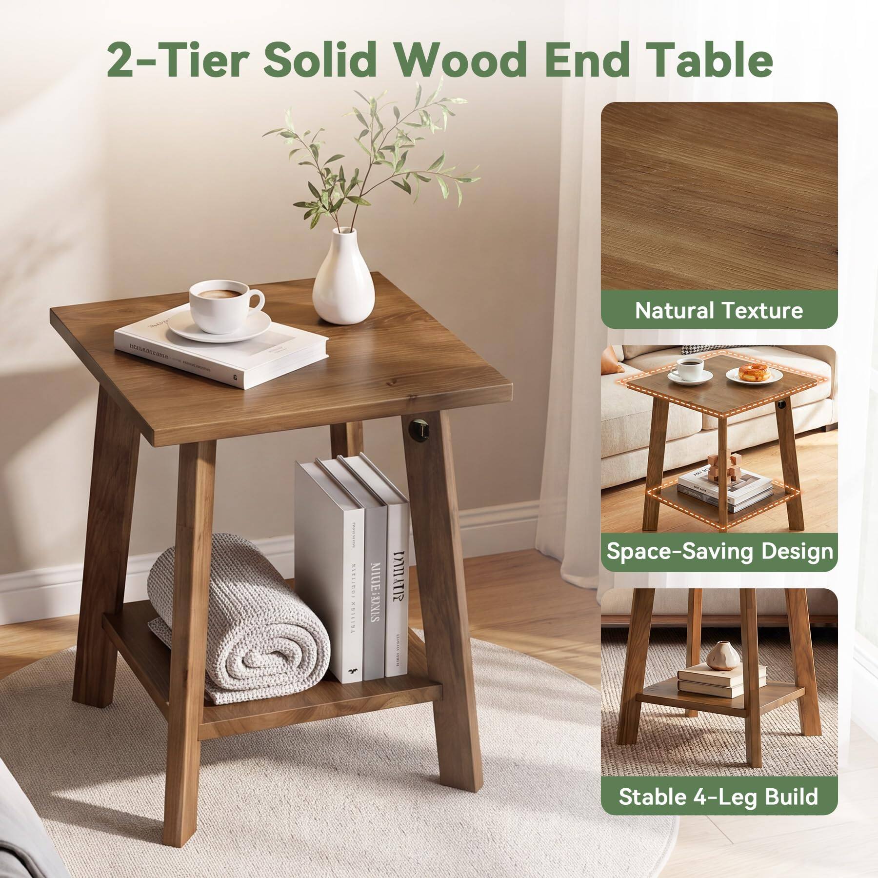 2-Tier Solid Wood End Table

Natural Texture

Space-Saving Design

Stable 4-Leg Build