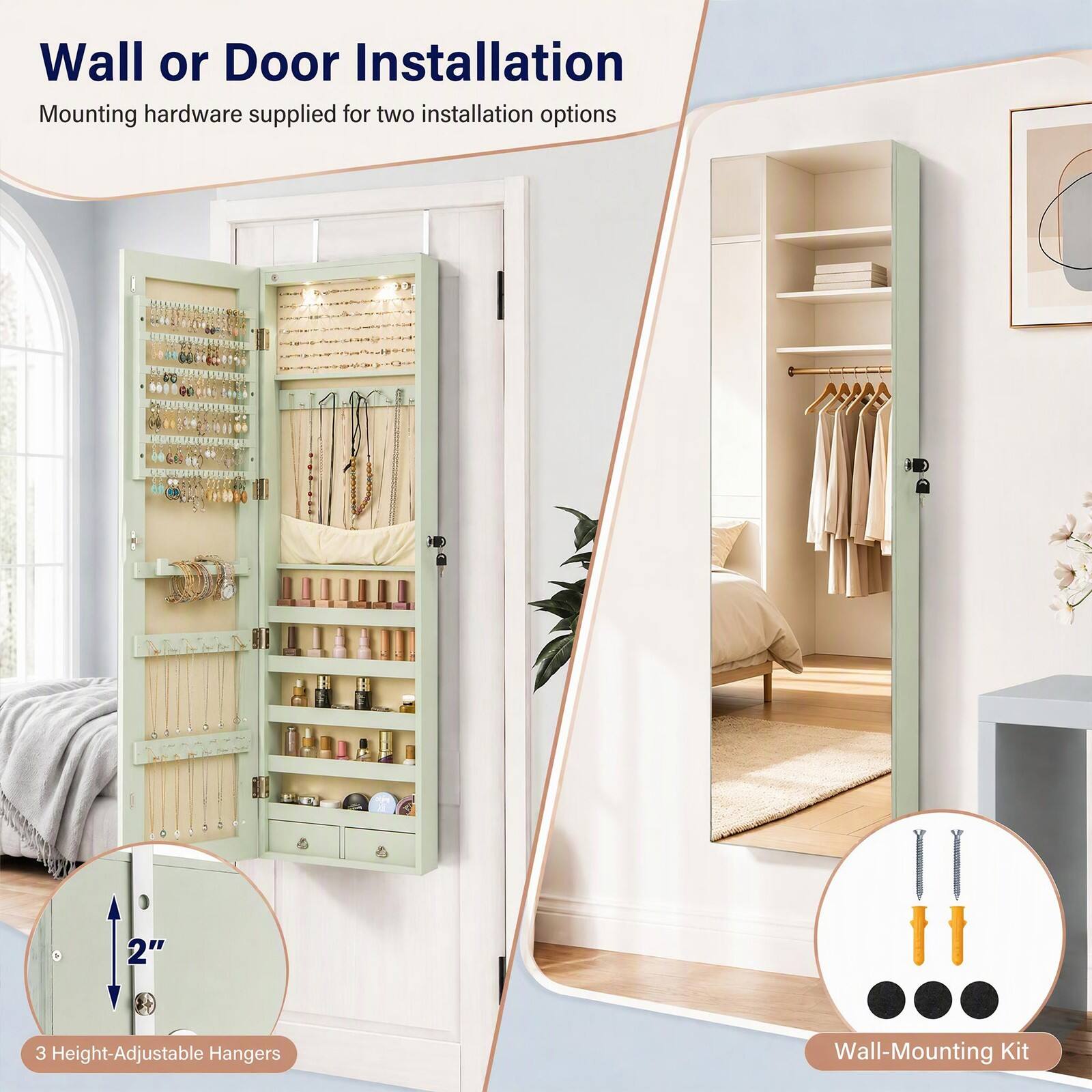 Wall or Door Installation  
Mounting hardware supplied for two installation options  

2"  
3 Height-Adjustable Hangers  
Wall-Mounting Kit