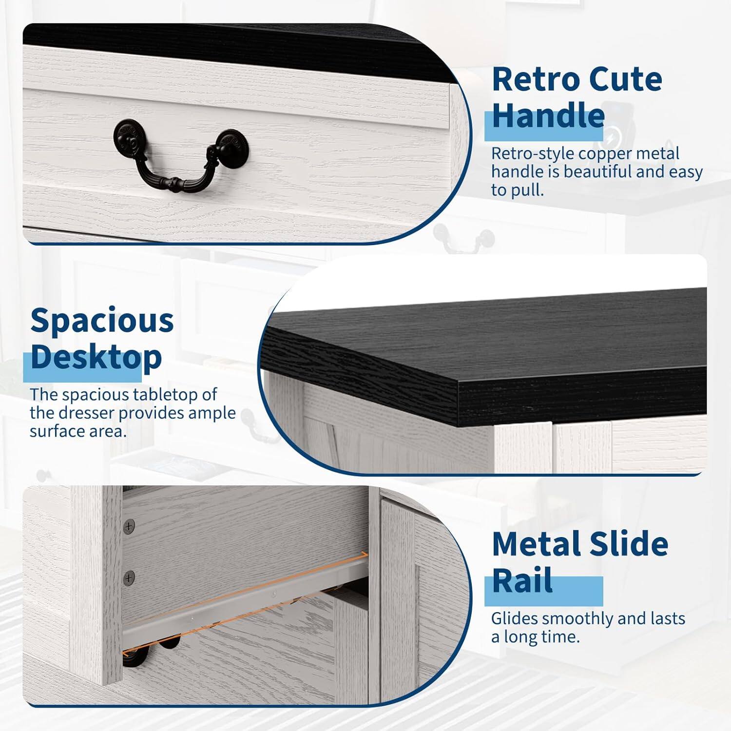 Retro Cute Handle  
Retro-style copper metal handle is beautiful and easy to pull.

Spacious Desktop  
The spacious tabletop of the dresser provides ample surface area.

Metal Slide Rail  
Glides smoothly and lasts a long time.