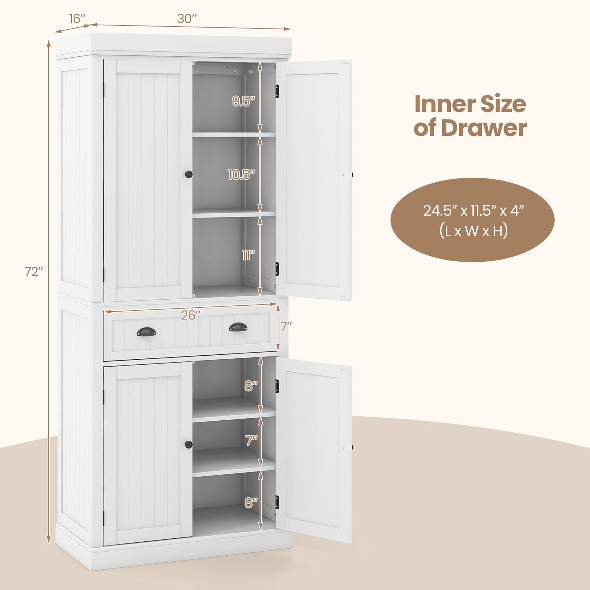 - 16" (Height of the top section)
- 30" (Width of the top section)
- 72" (Total height of the cabinet)
- 26" (Width of the bottom section)
- 9.5" (Height of the top shelf)
- 10.5" (Height of the middle shelf)
- 11" (Height of the bottom shelf)
- 24.5" x 11.5" x 4" (Inner size of the drawer, L x W x H)
- 7" (Height of the drawer)
- 8" (Height of the bottom shelf in the bottom section)
