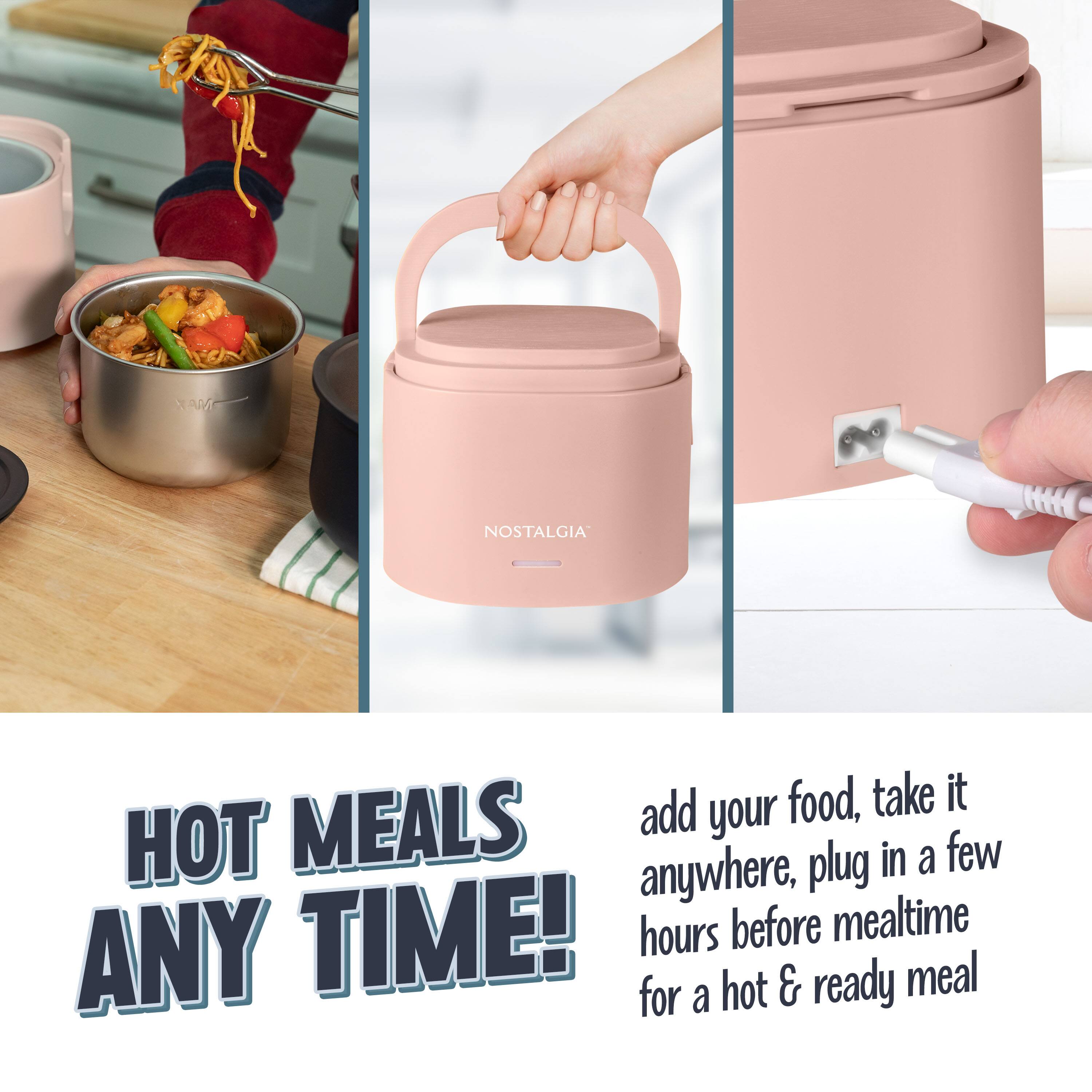 HOT MEALS ANY TIME!

add your food, take it anywhere, plug in a few hours before mealtime for a hot & ready meal