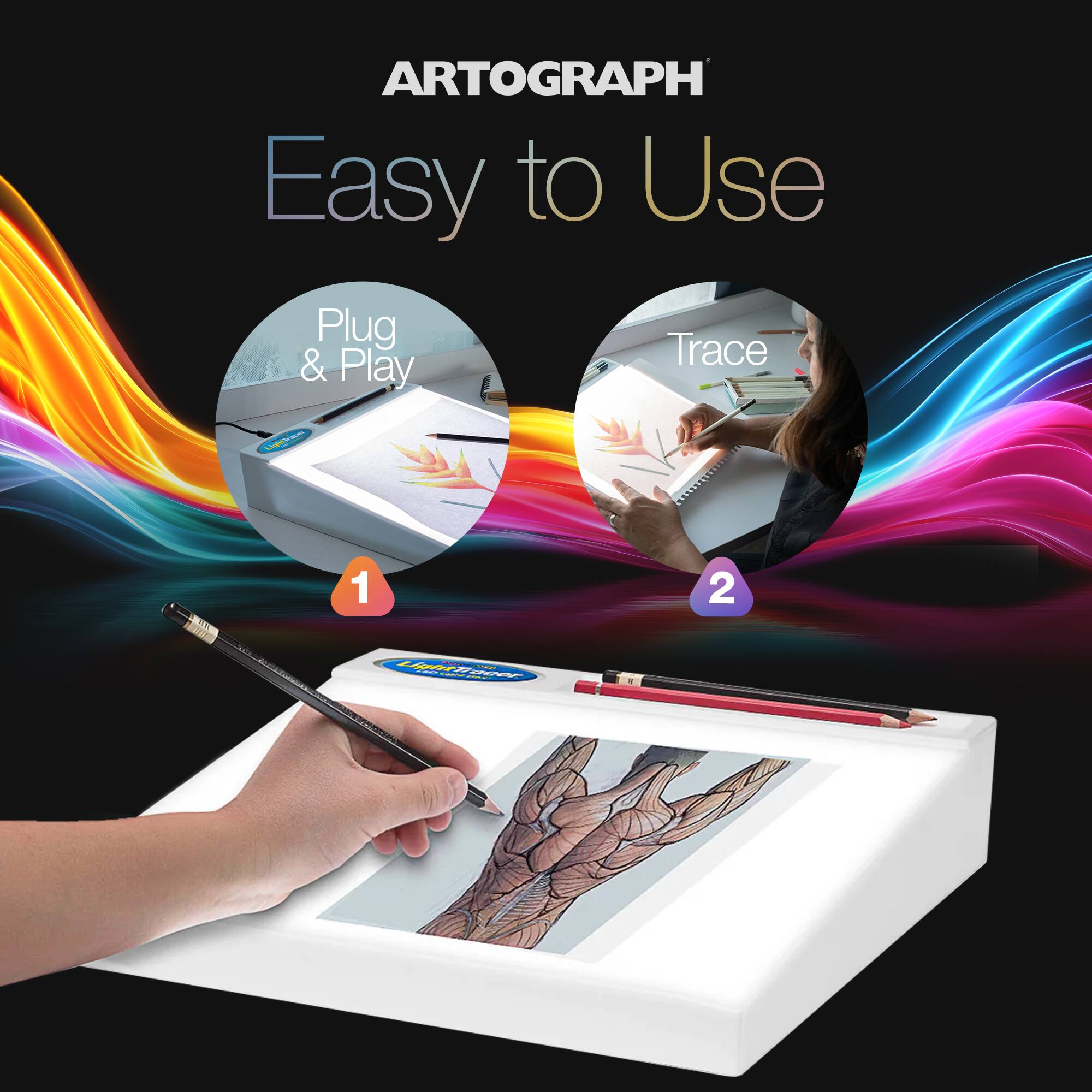 ARTOGRAPH  
Easy to Use  

1. Plug & Play  
2. Trace