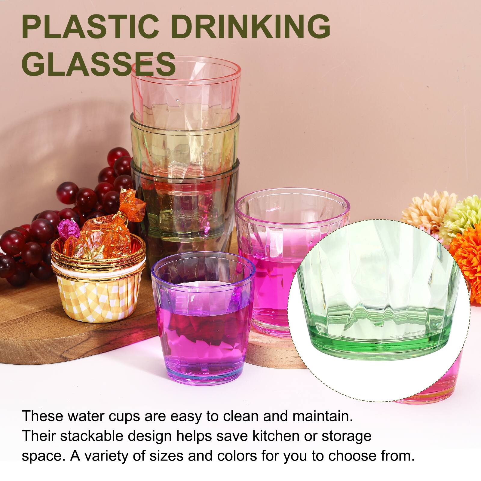 PLASTIC DRINKING GLASSES

These water cups are easy to clean and maintain. Their stackable design helps save kitchen or storage space. A variety of sizes and colors for you to choose from.